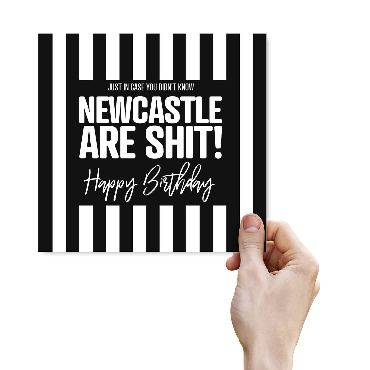 Newcastle Are Shit - Funny Birthday Card