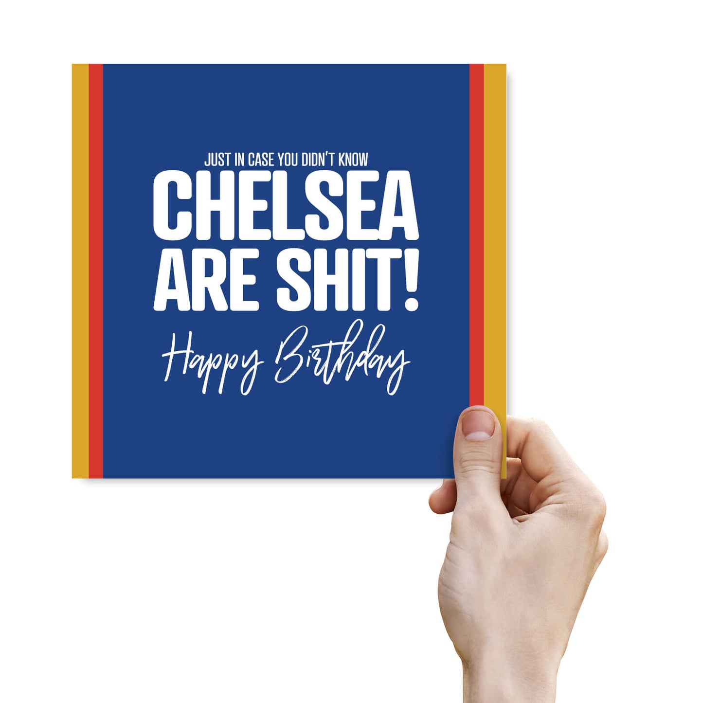 Chelsea Are Shit - Birthday Card
