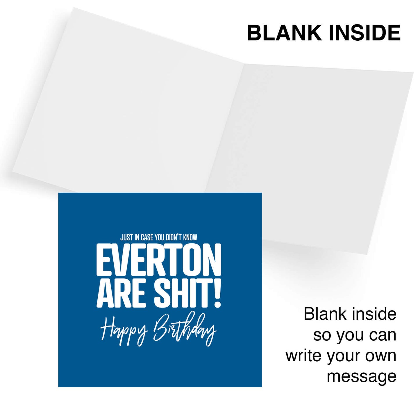 Everton Are Shit - Funny Birthday Card