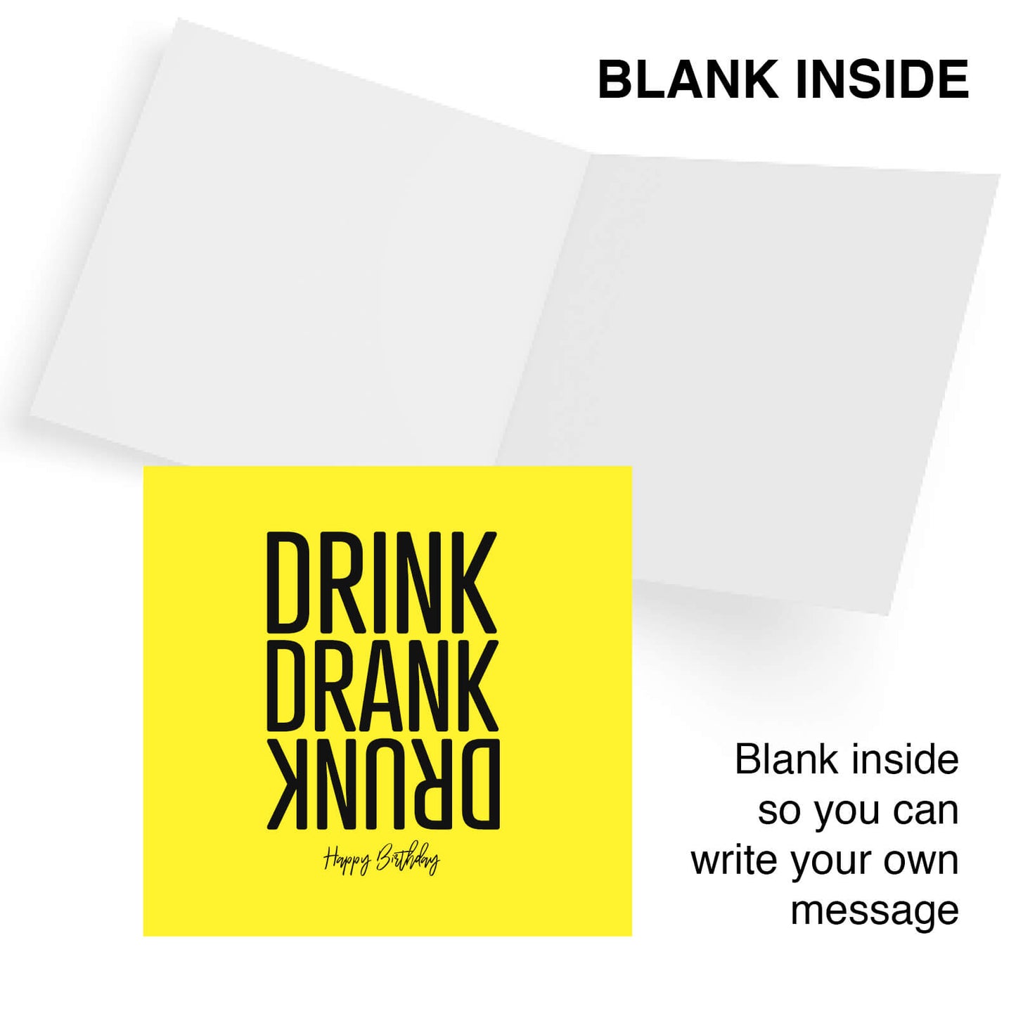 Drink Drank Drunk Birthday Card