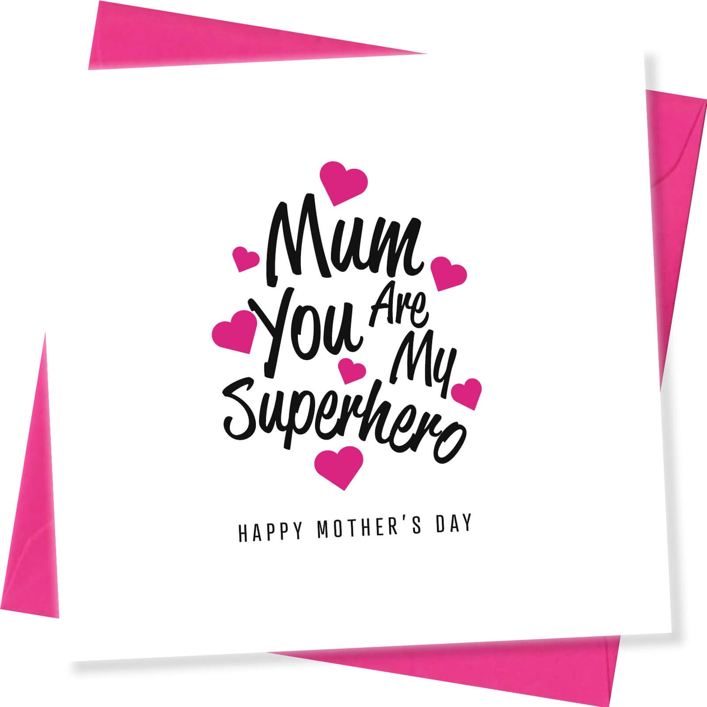 "Mum, You Are My Superhero"