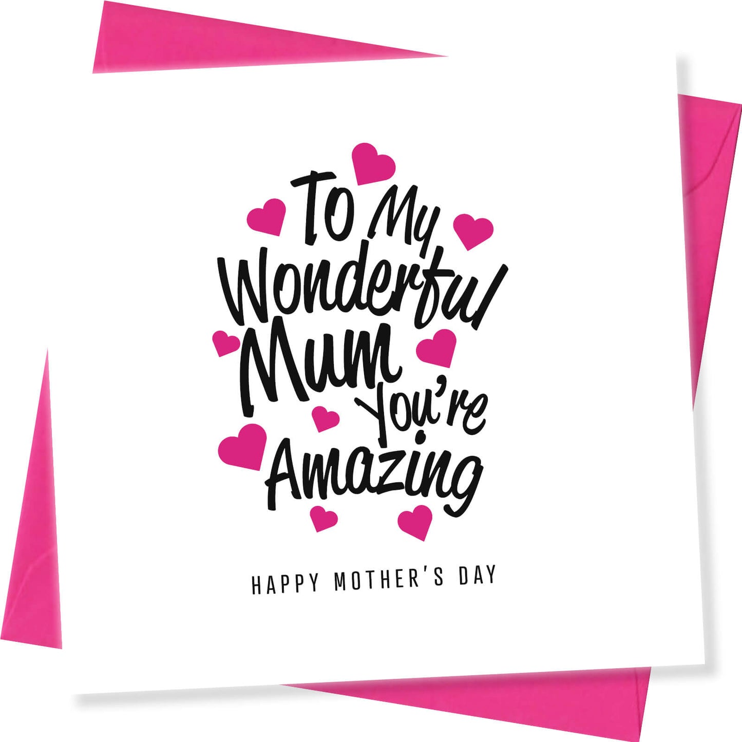 "To My Wonderful Mum – You’re Amazing"