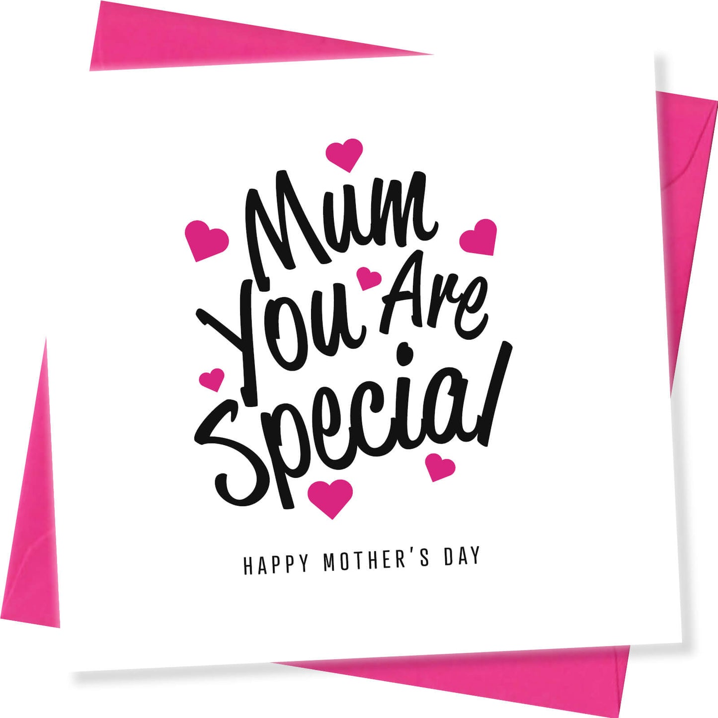 "Mum, You Are Special"