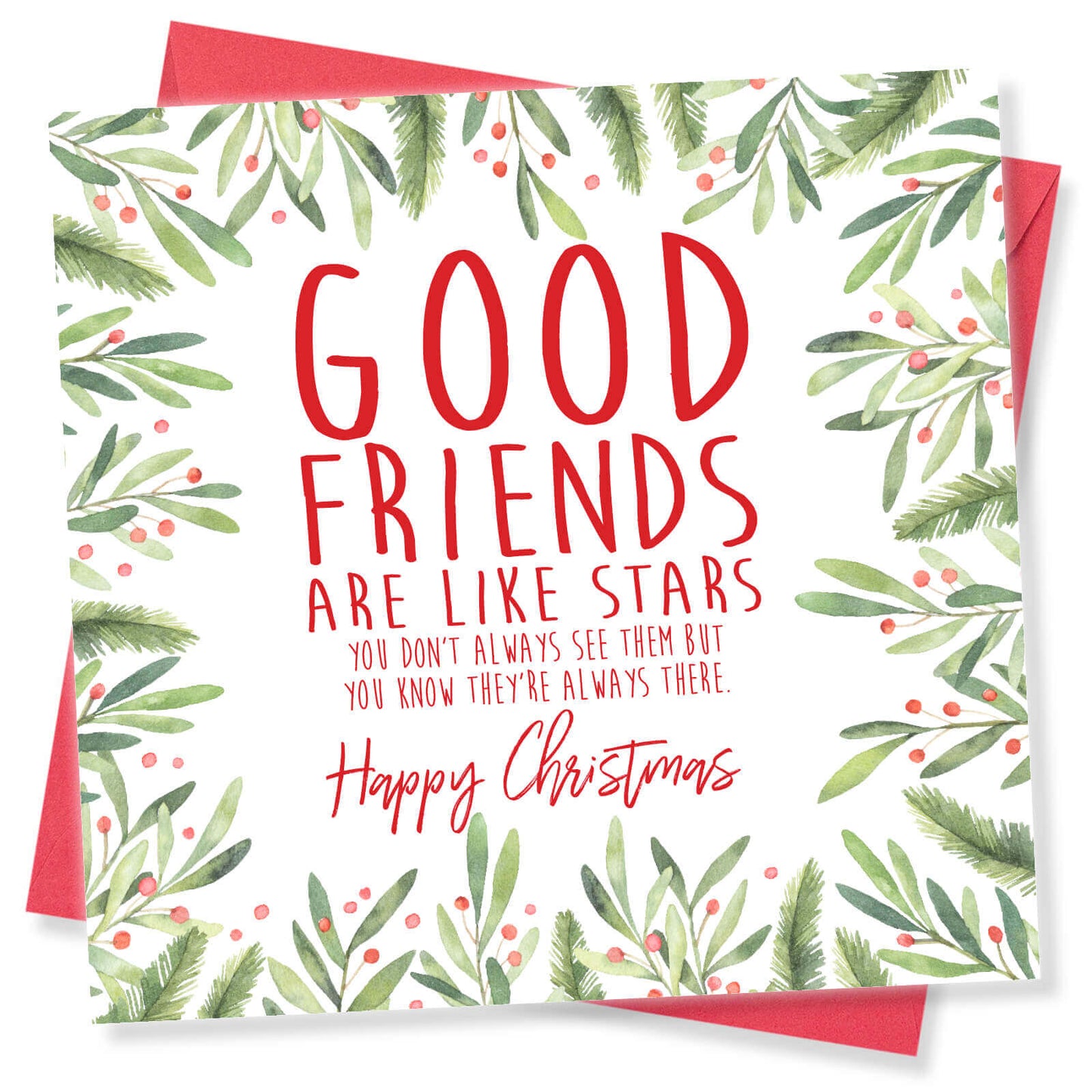 Good Friends Are Like Stars - Christmas Card