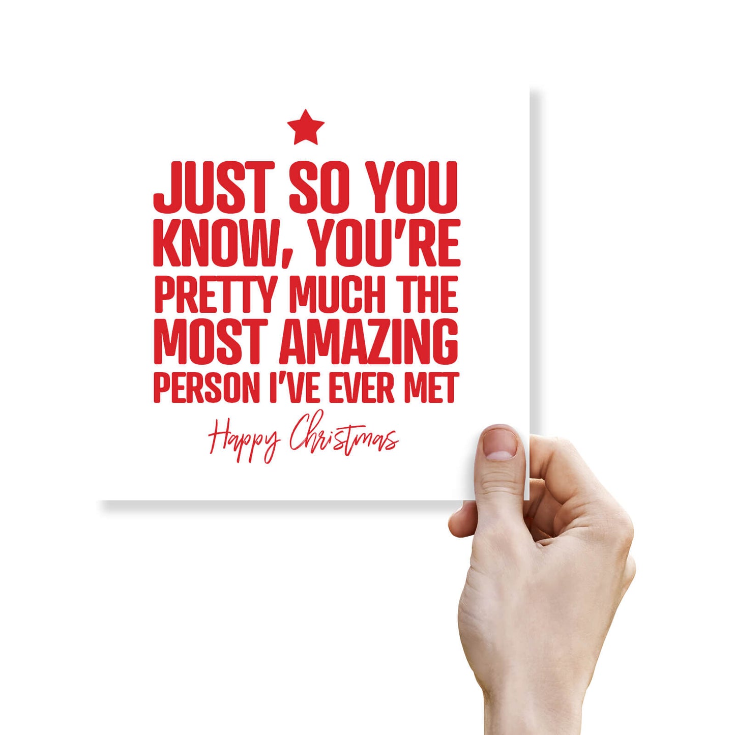 Most Amazing Person – Sweet & Funny Card