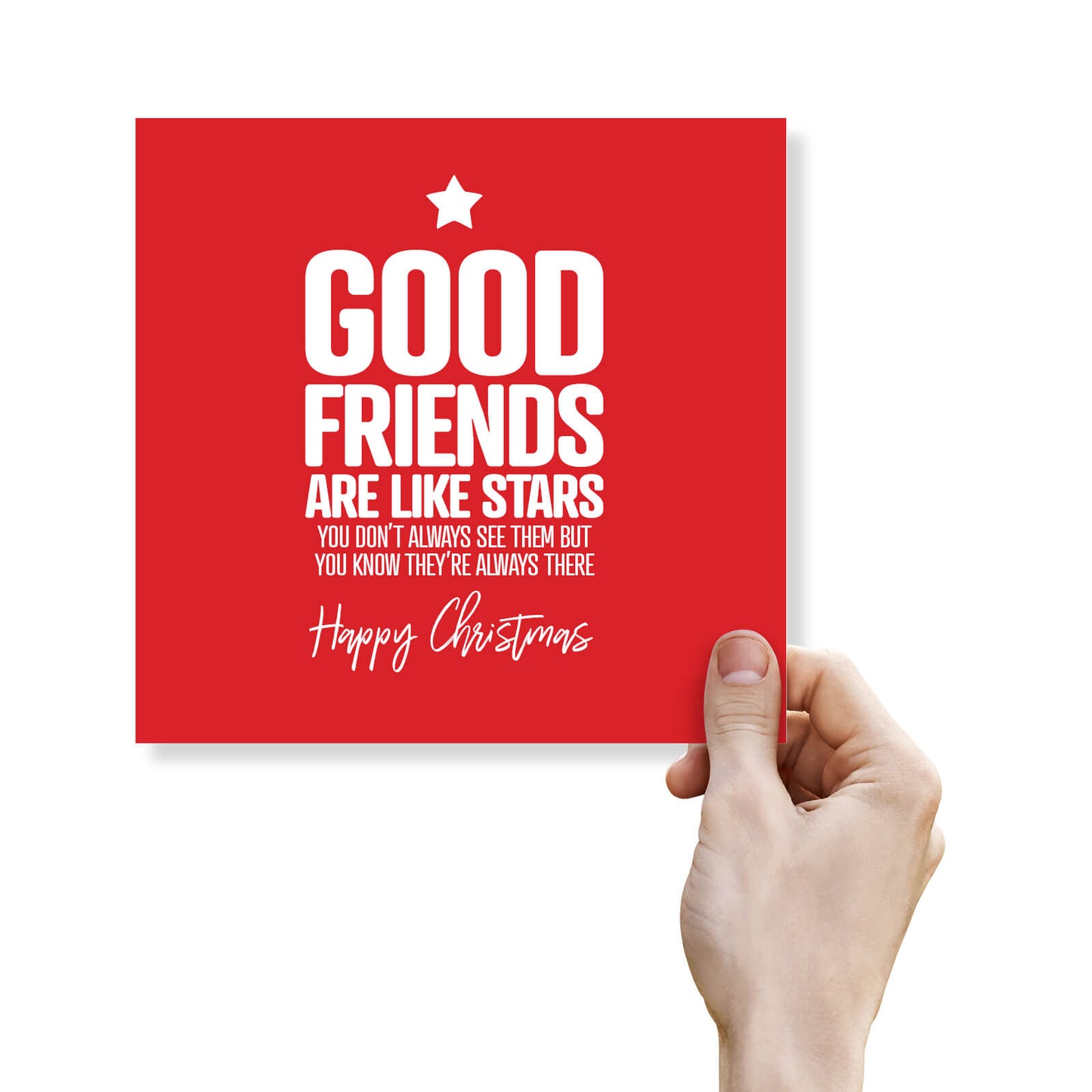 Good Friends Are Like Stars – Heartfelt Christmas Card