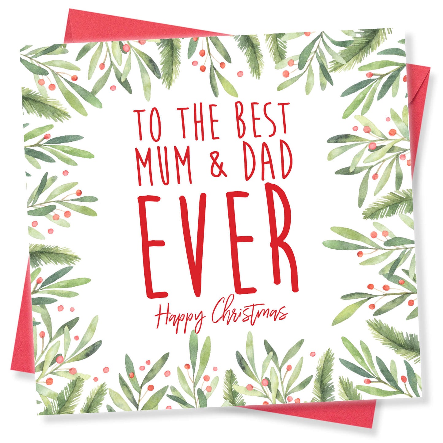 To The Best Mum & Dad Ever