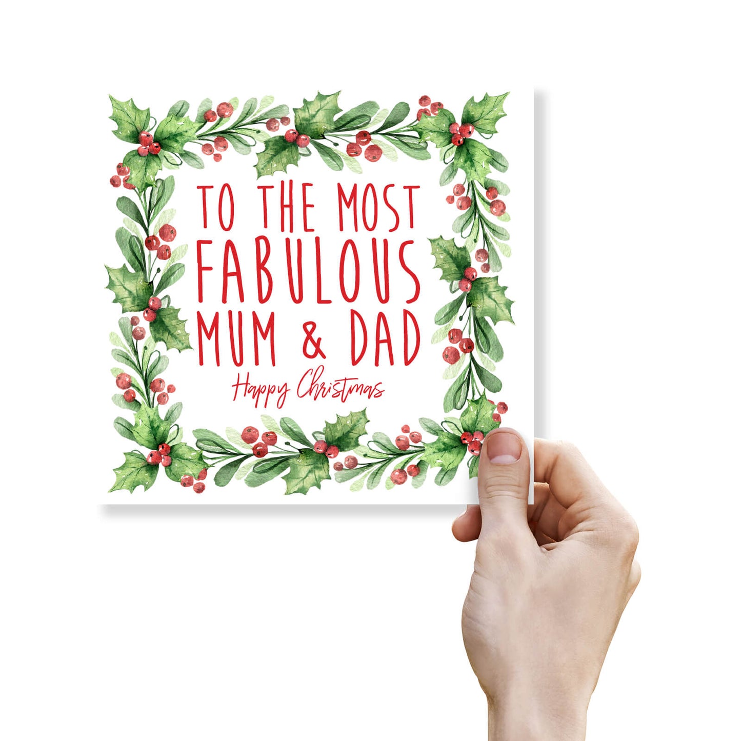 Christmas Card – "To The Most Fabulous Mum & Dad"