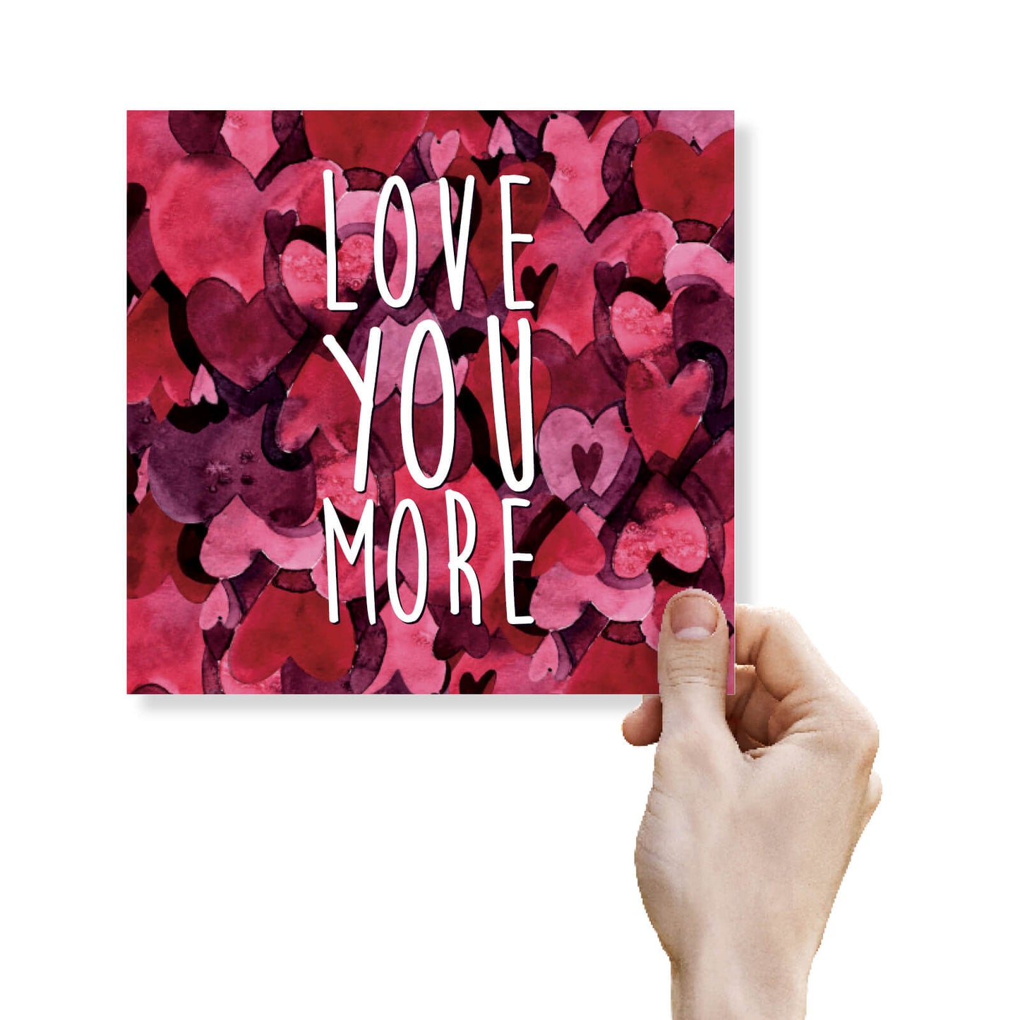 Love You More (Watercolour Hearts)