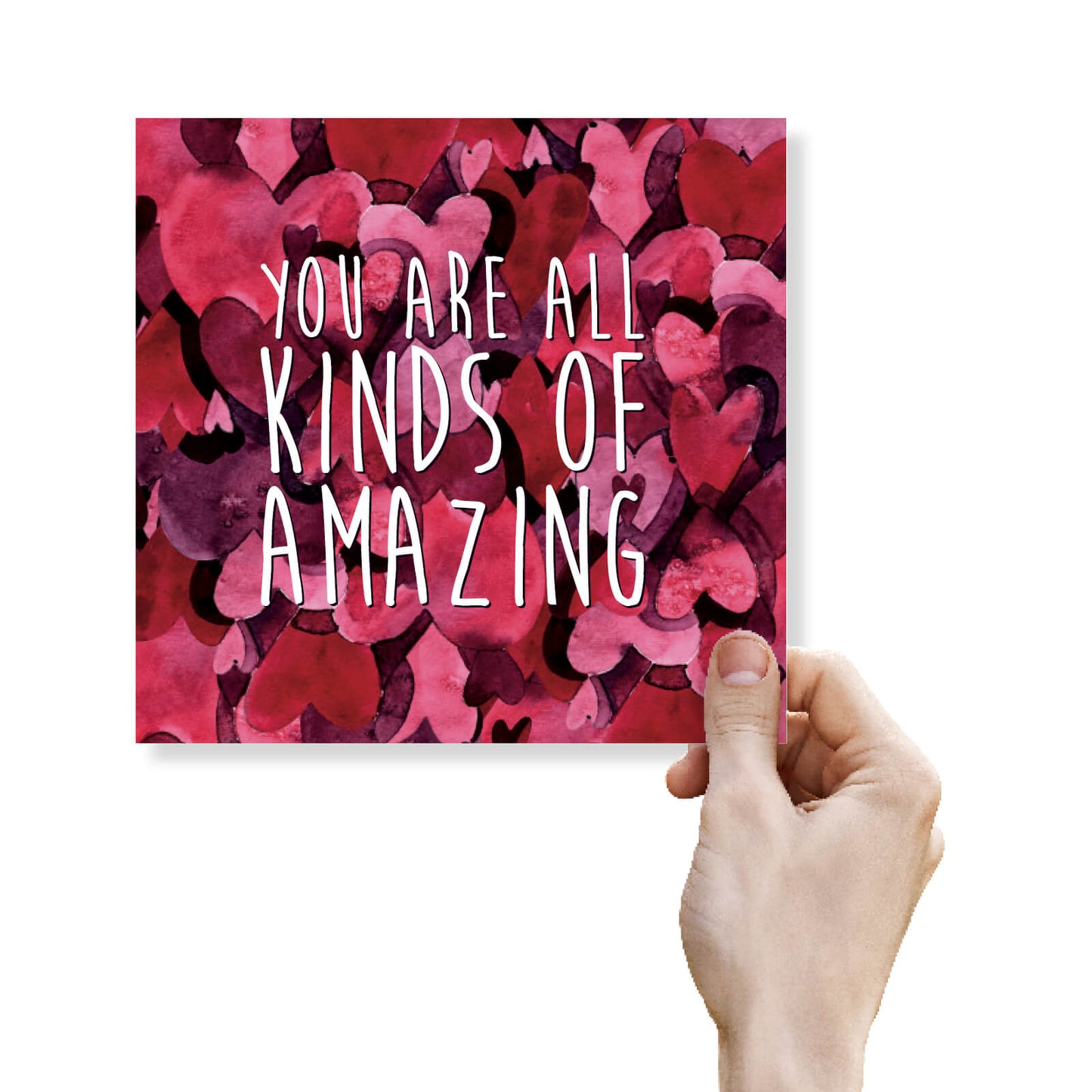 You Are All Kinds of Amazing