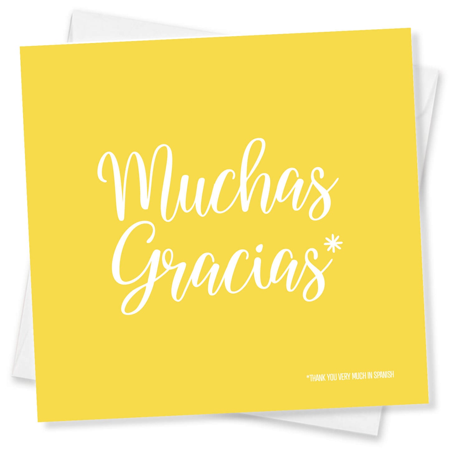 Muchas Gracias - Thank you in Spanish