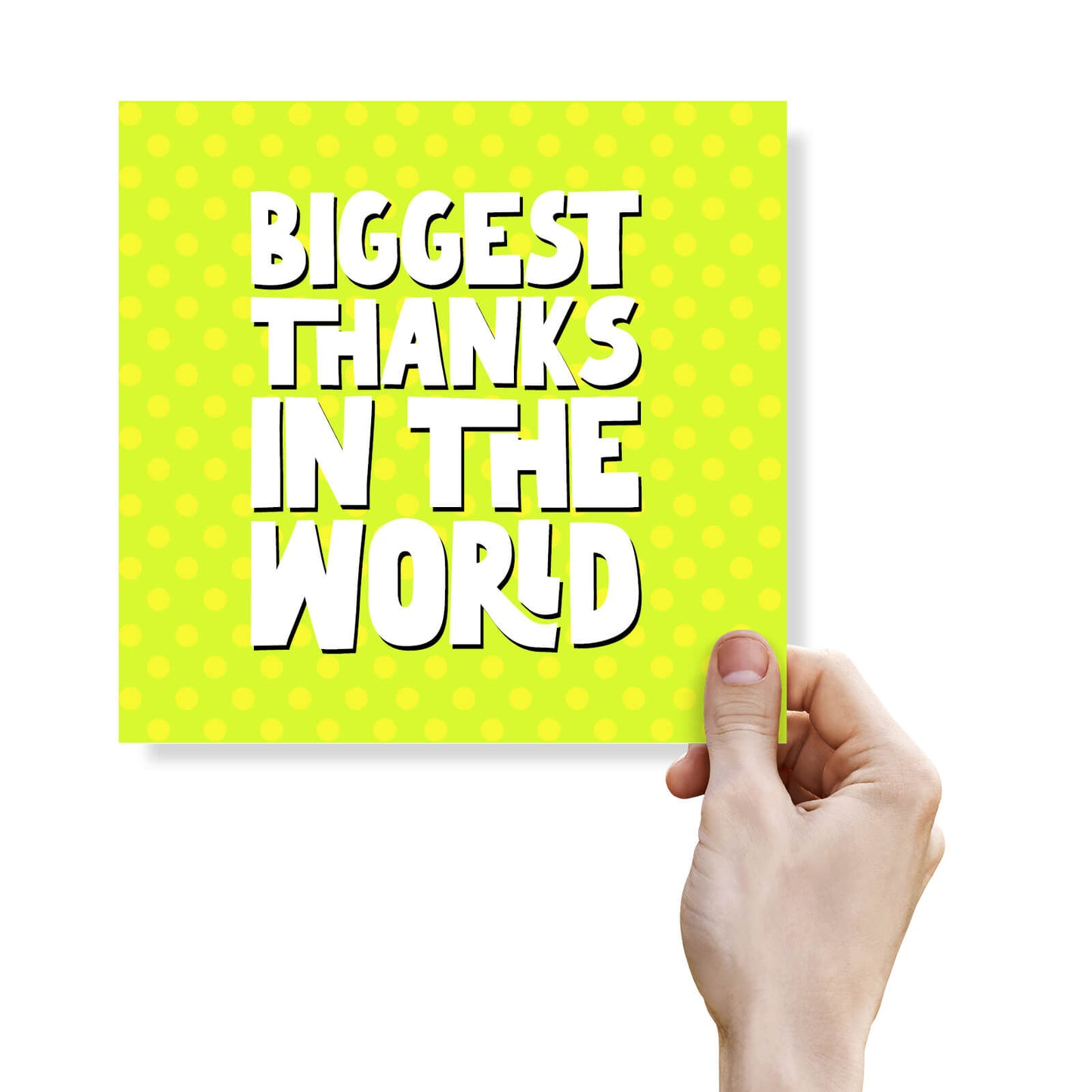 Biggest Thanks in The World