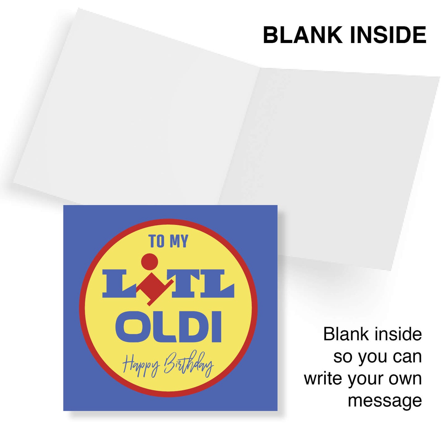 To My Litl OLDI – Happy Birthday Card