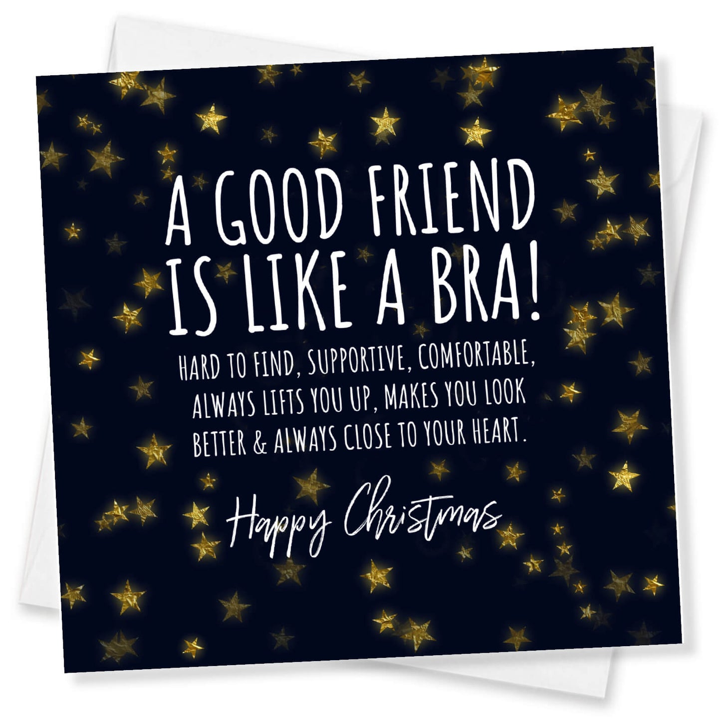 "A Good Friend is Like a Bra" - Funny Friendship Christmas Card