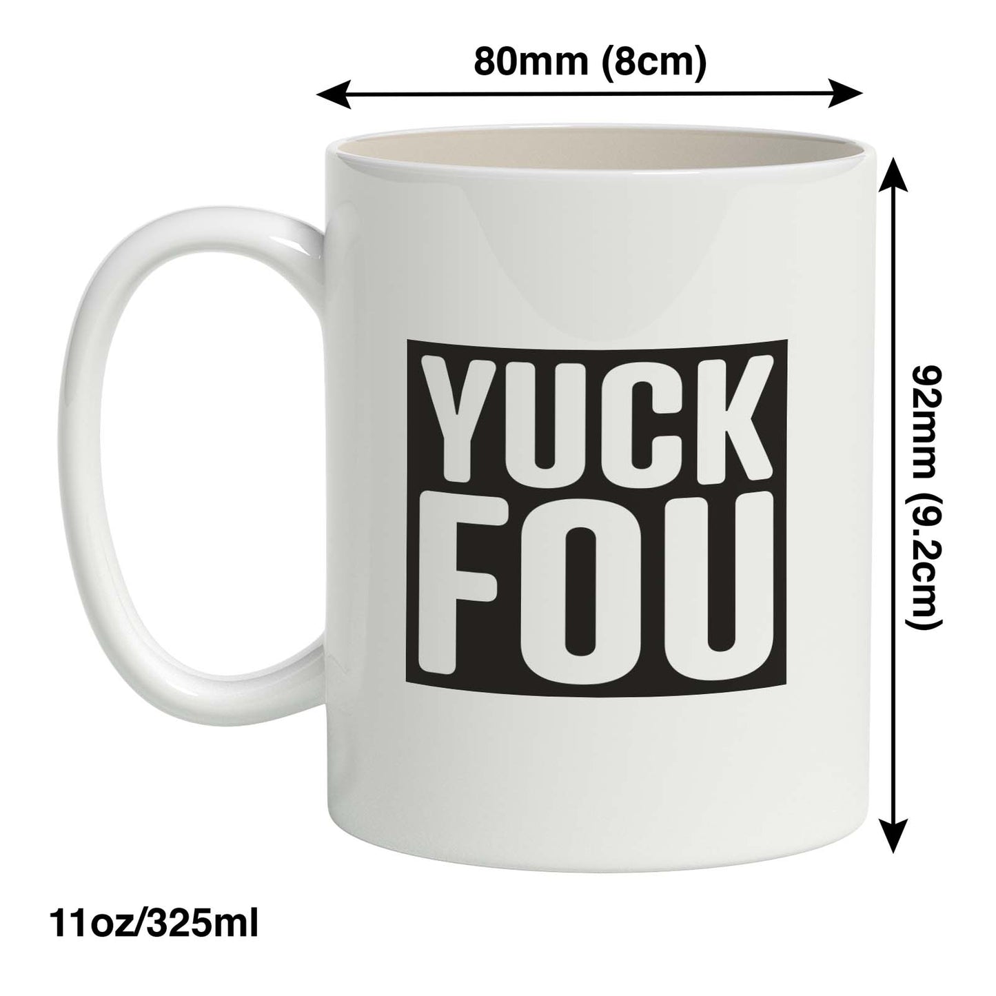 Yuck Fou Mug