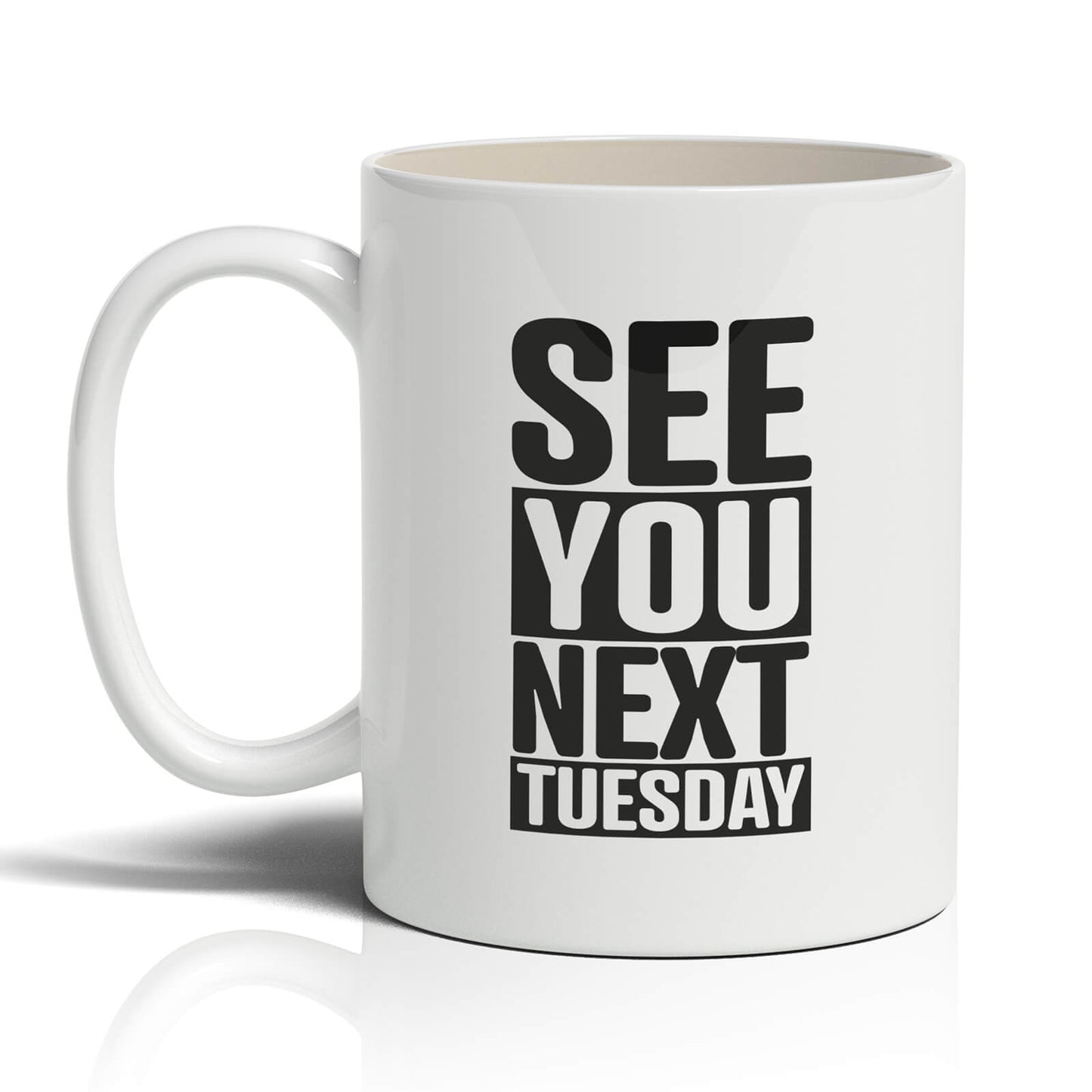See You Next Tuesday