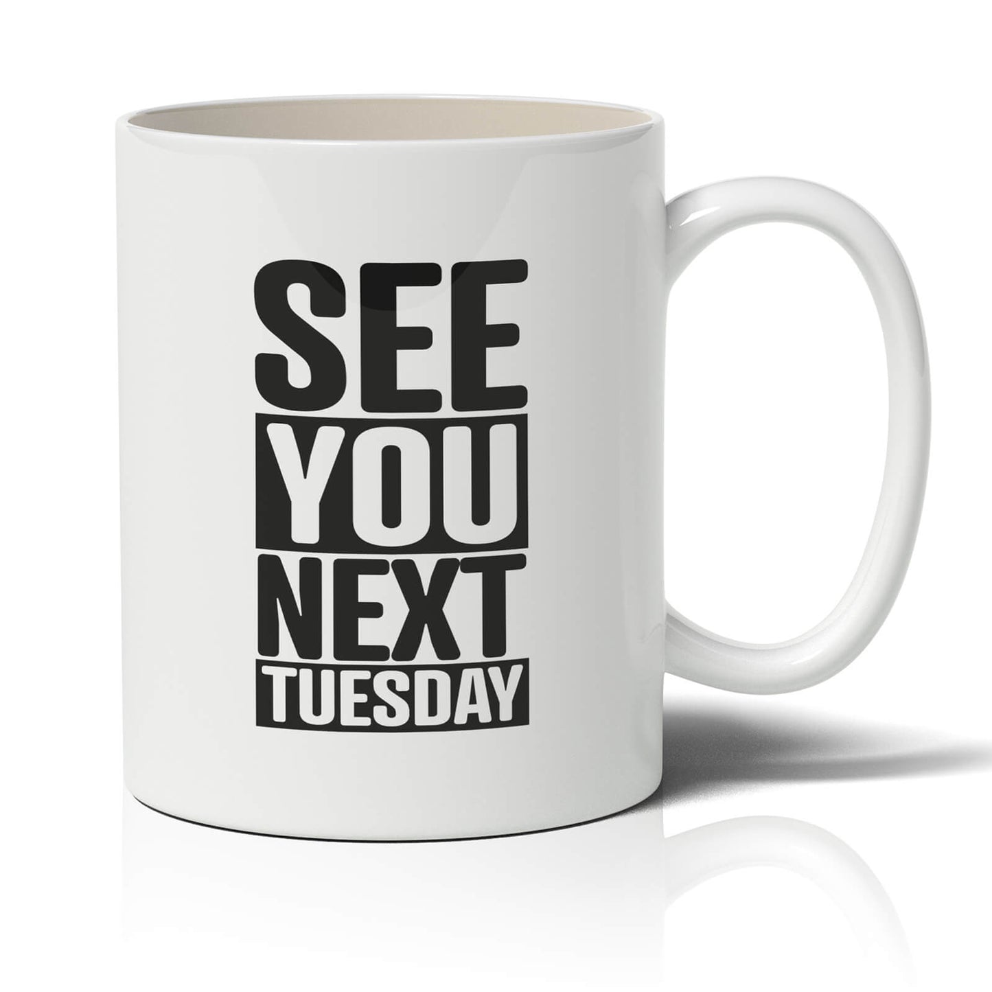 See You Next Tuesday