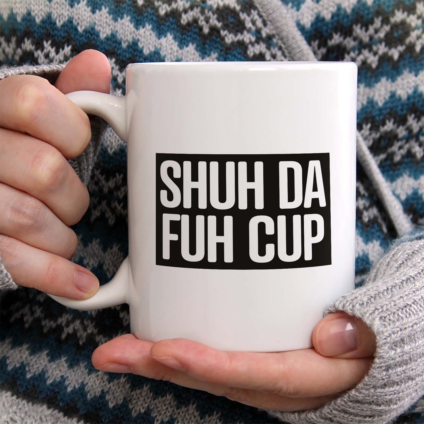 Shuh Da Fuh Cup Mug