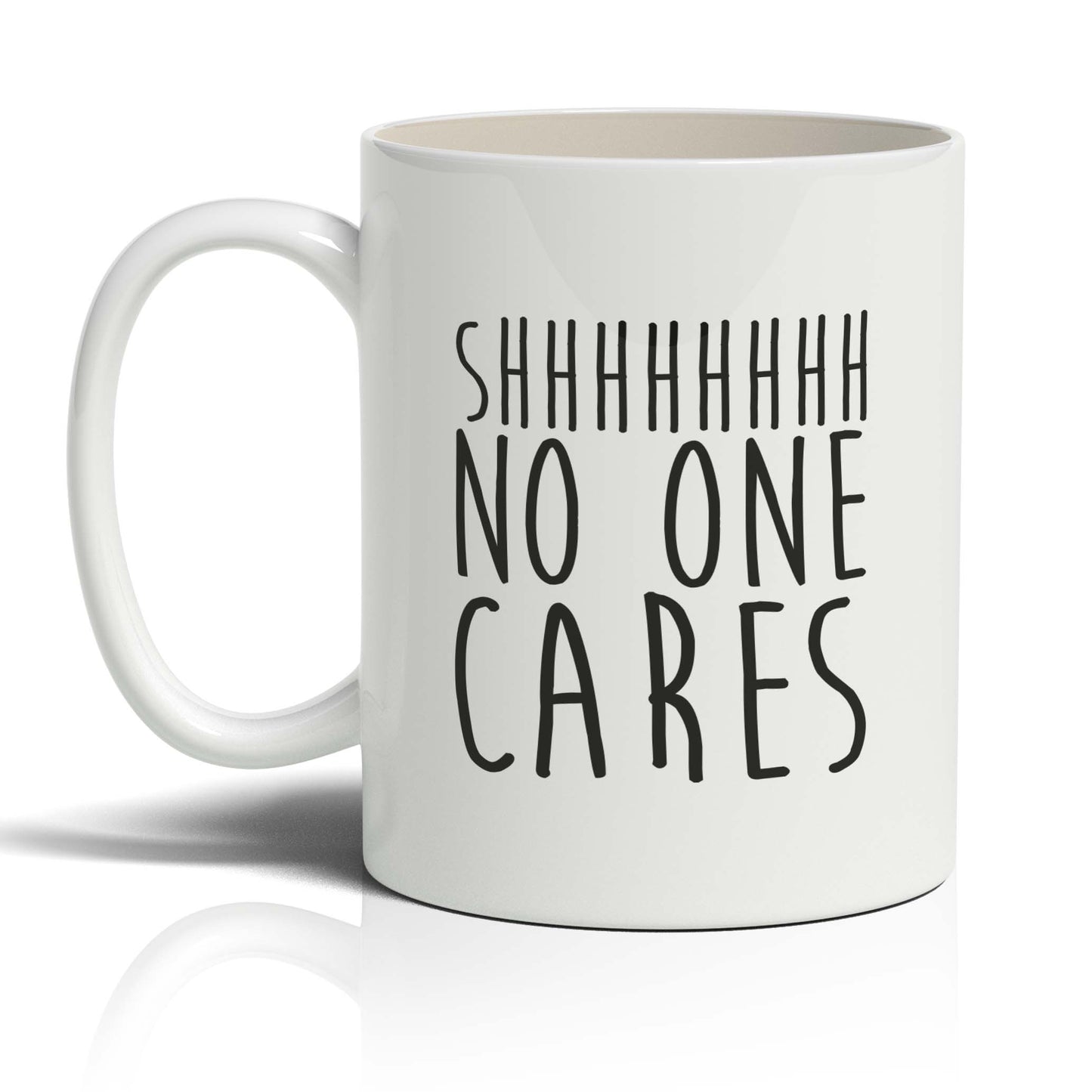 Shhhhhh No one cares