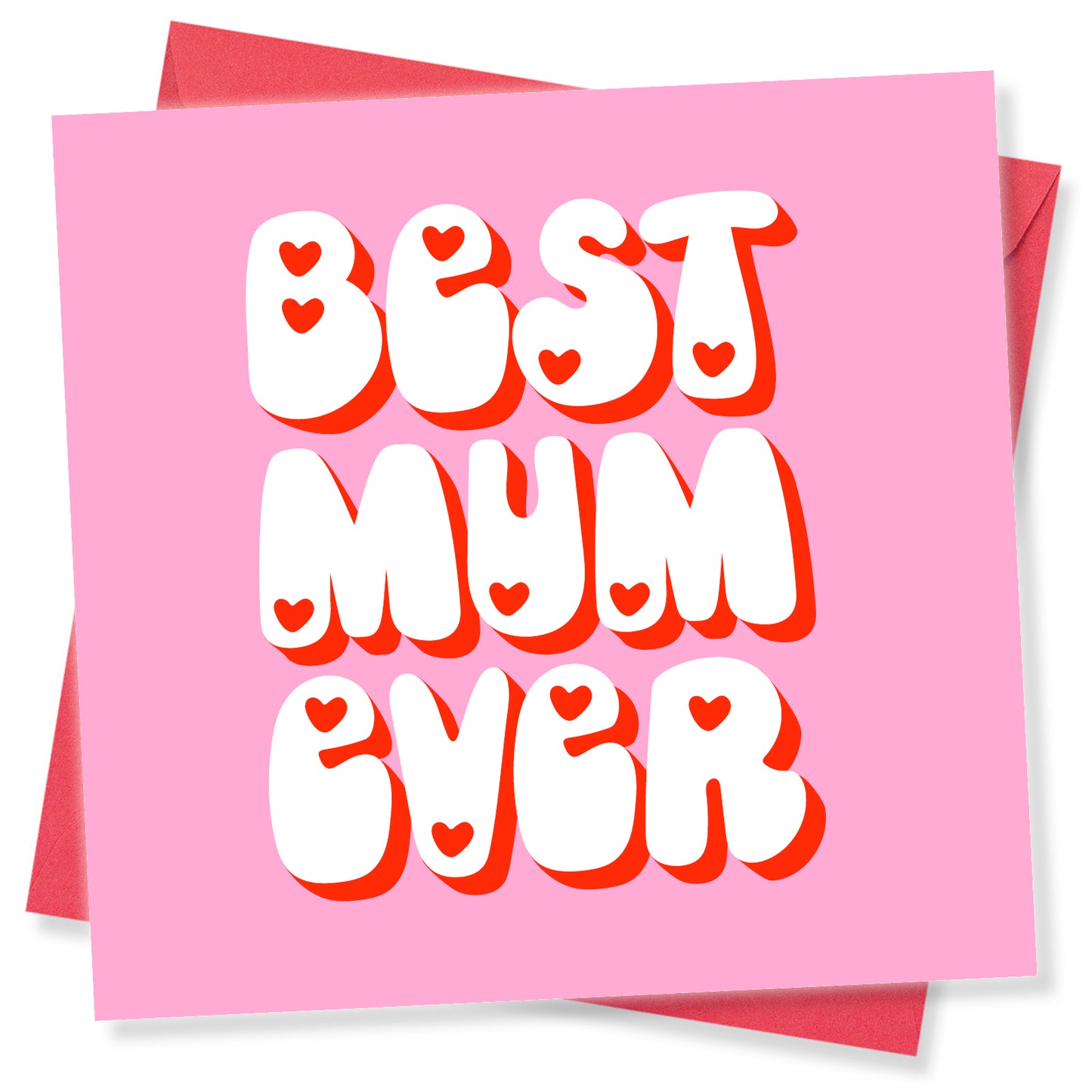 "Best Mum Ever – Retro Bubble Lettering"