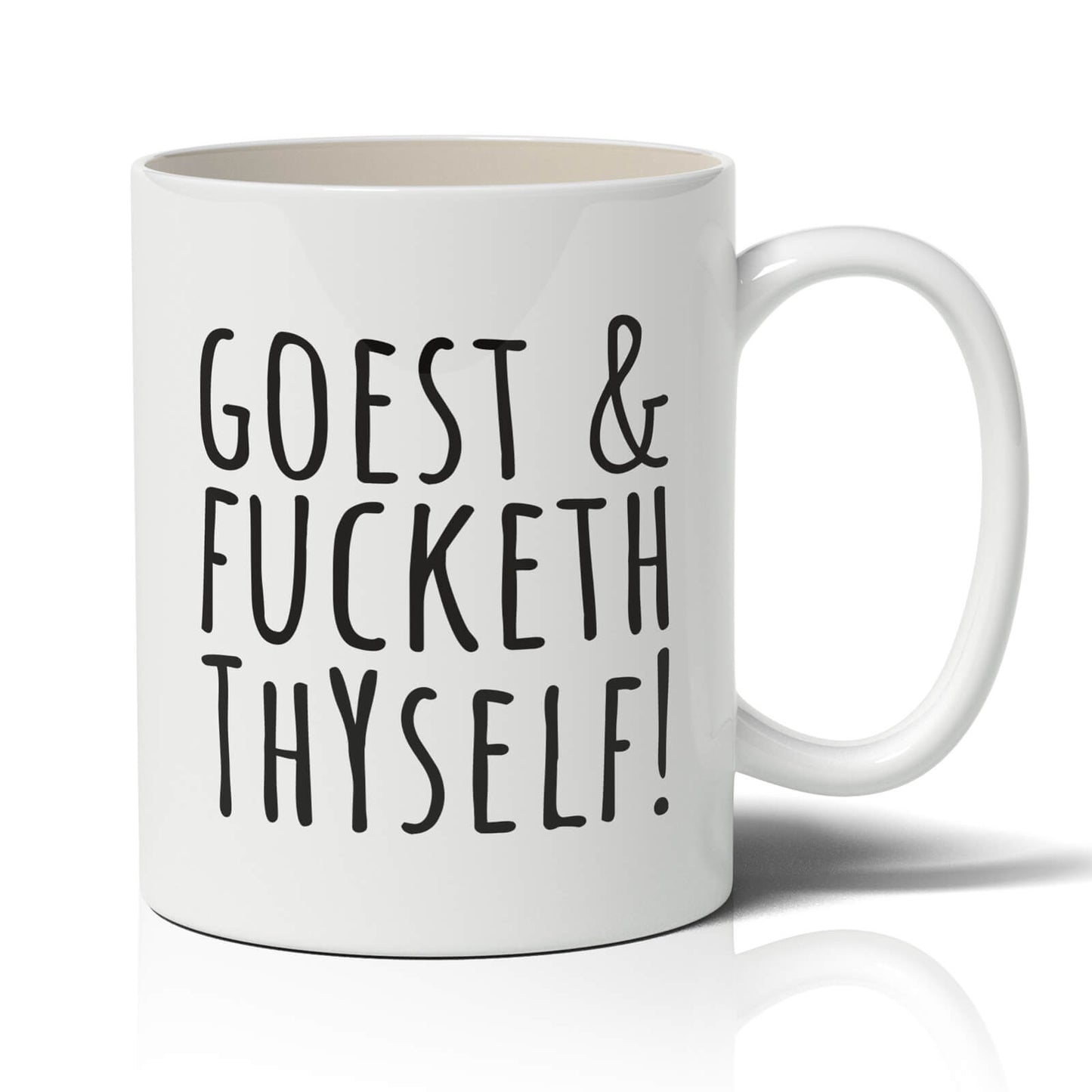 Goest & Fucketh Thyself!