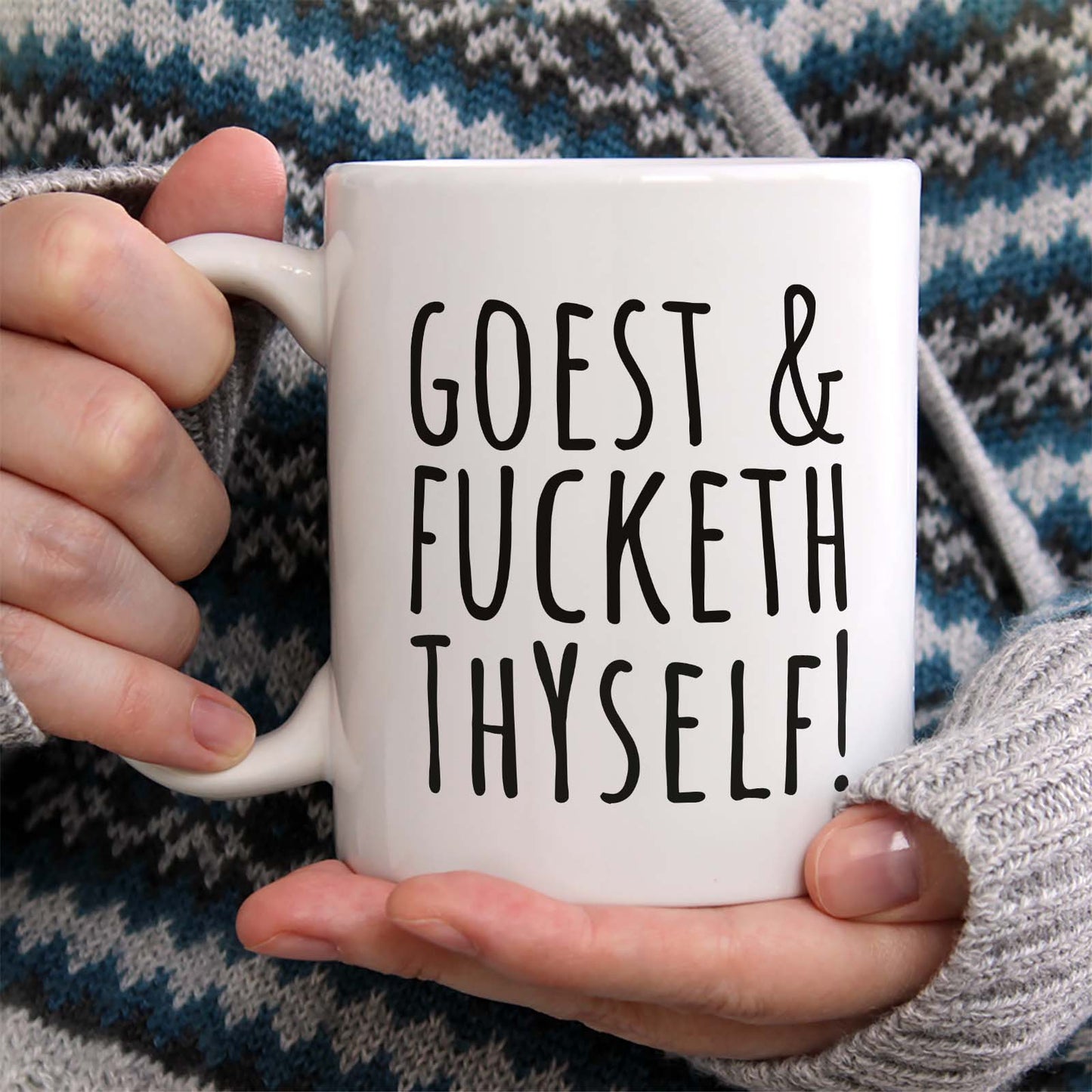 Goest & Fucketh Thyself!