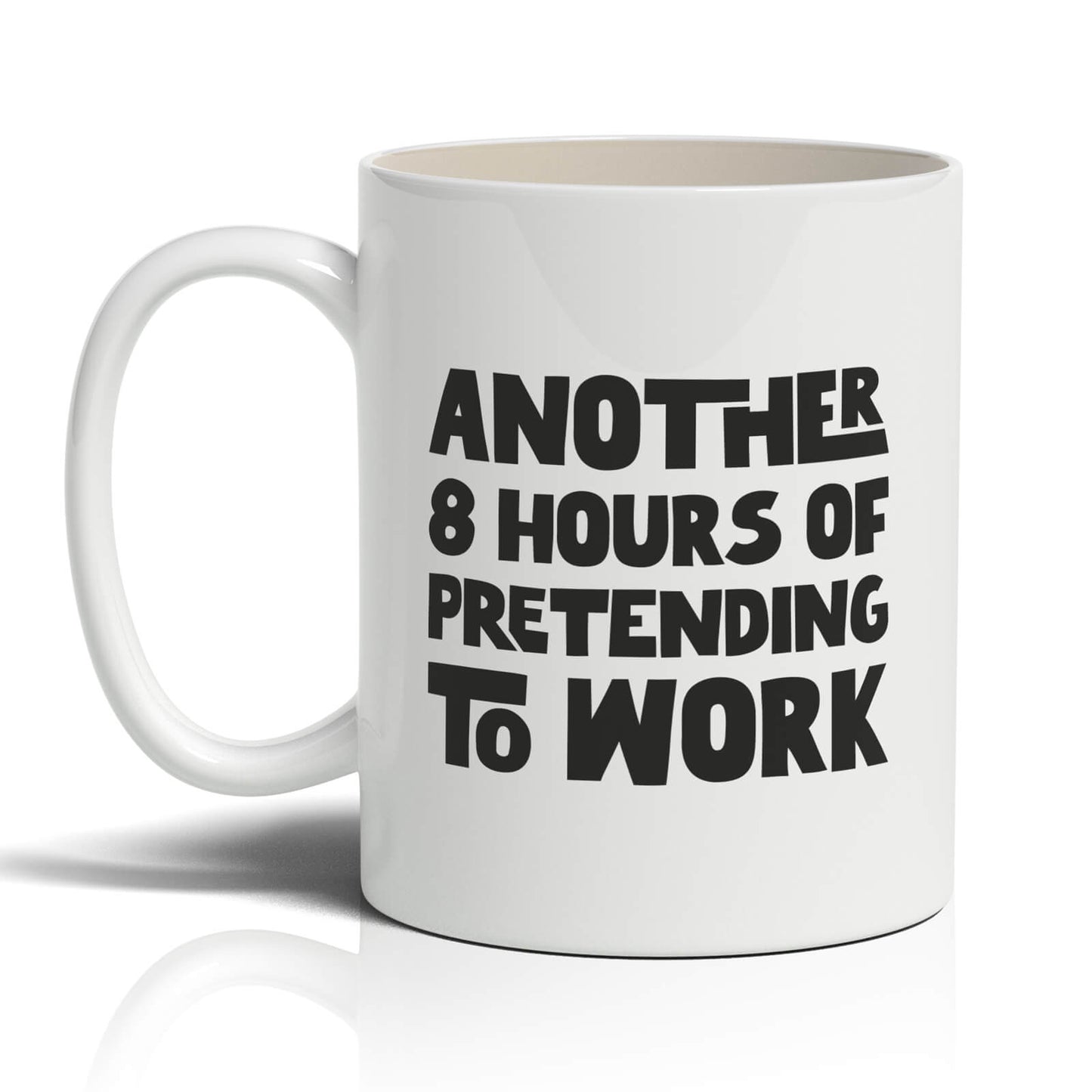 Another 8 hours of Pretending to Work