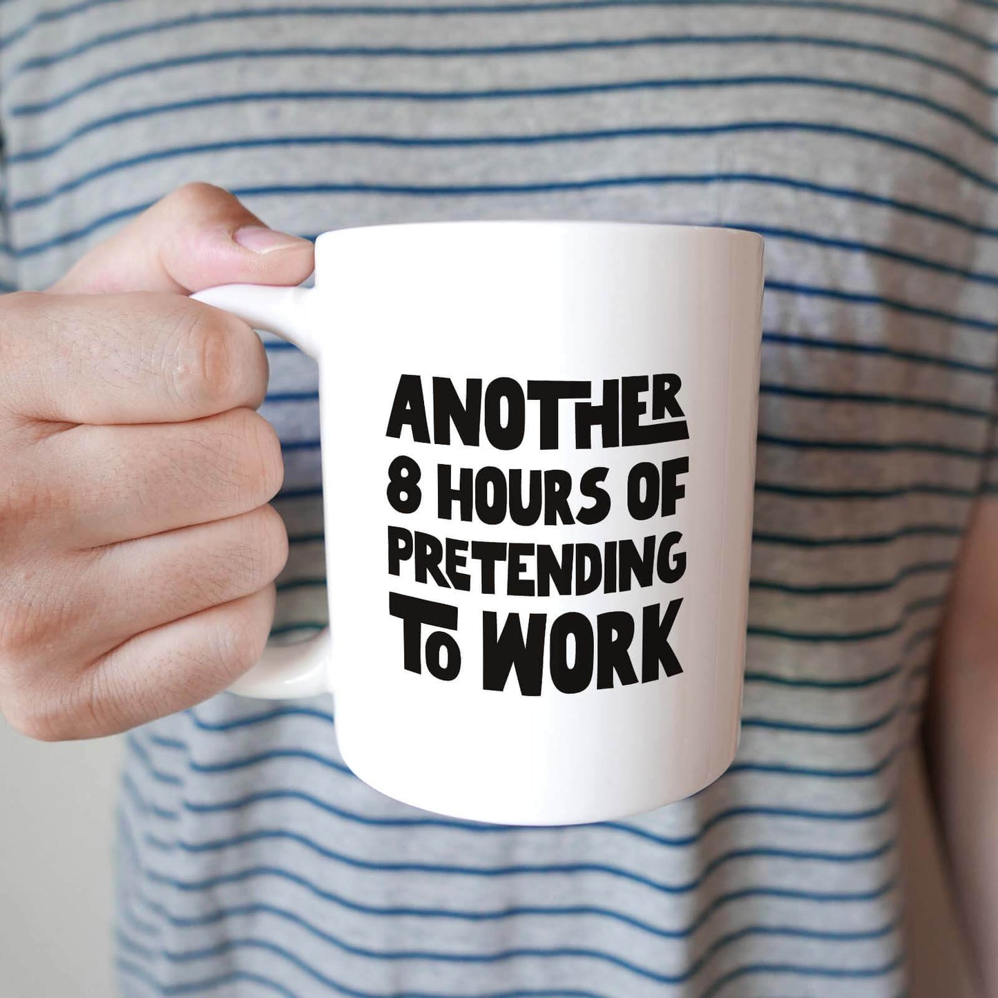 Another 8 hours of Pretending to Work