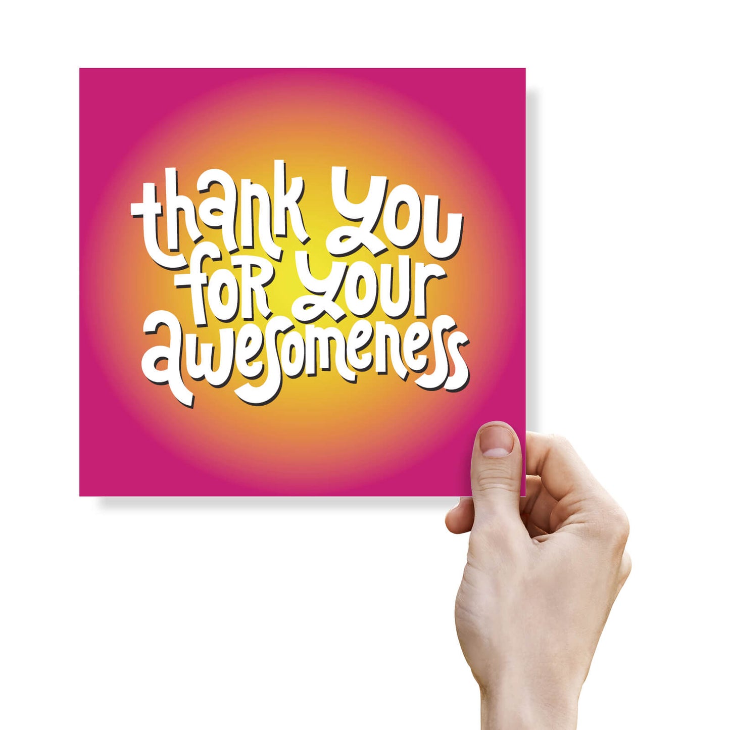 Thank You For Your Awesomeness
