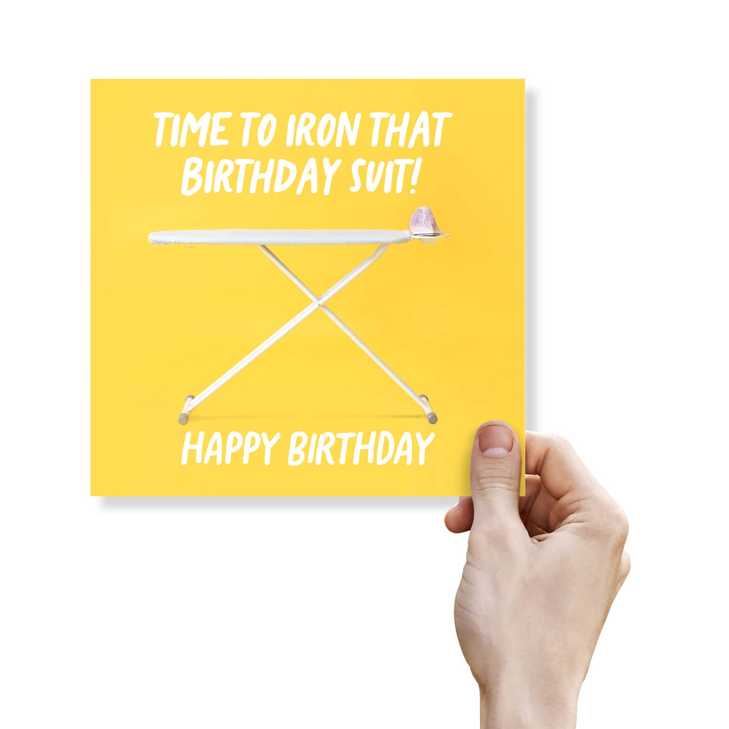 Time to Iron That Birthday Suit Card