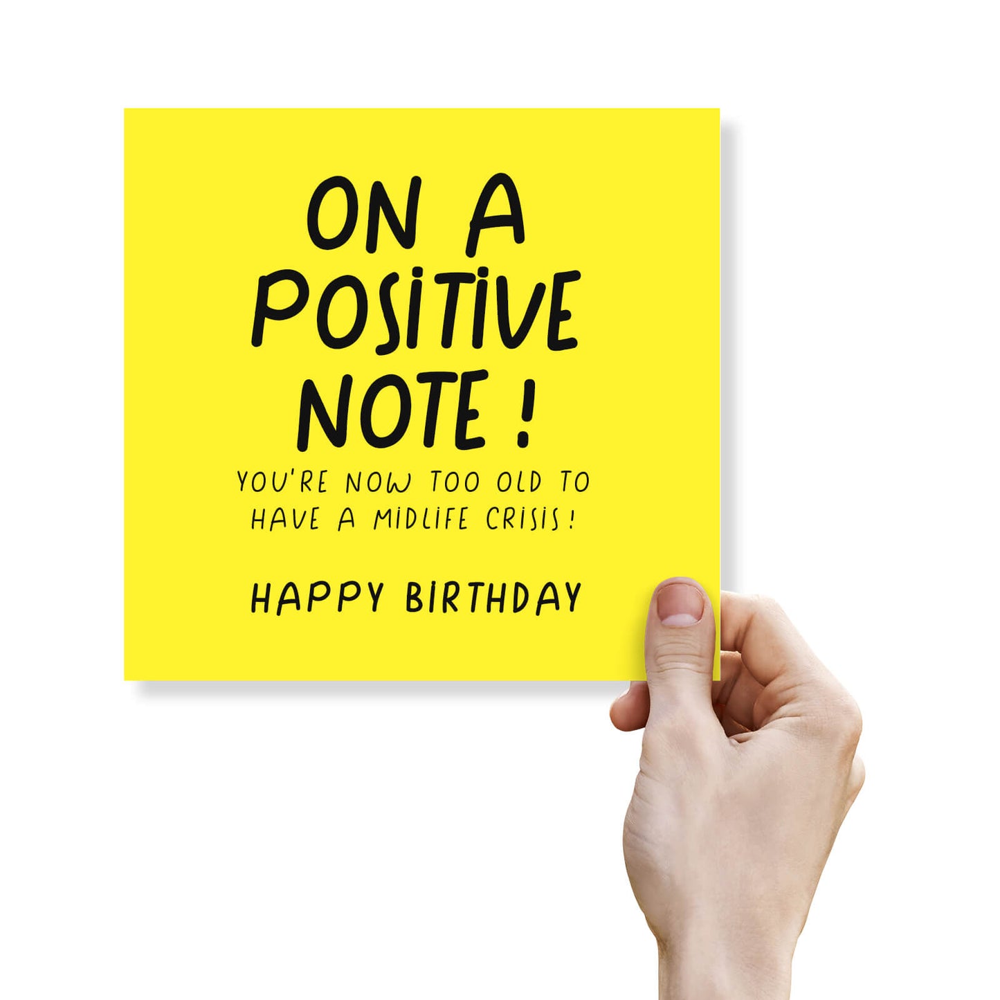 On a Positive Note Birthday Card