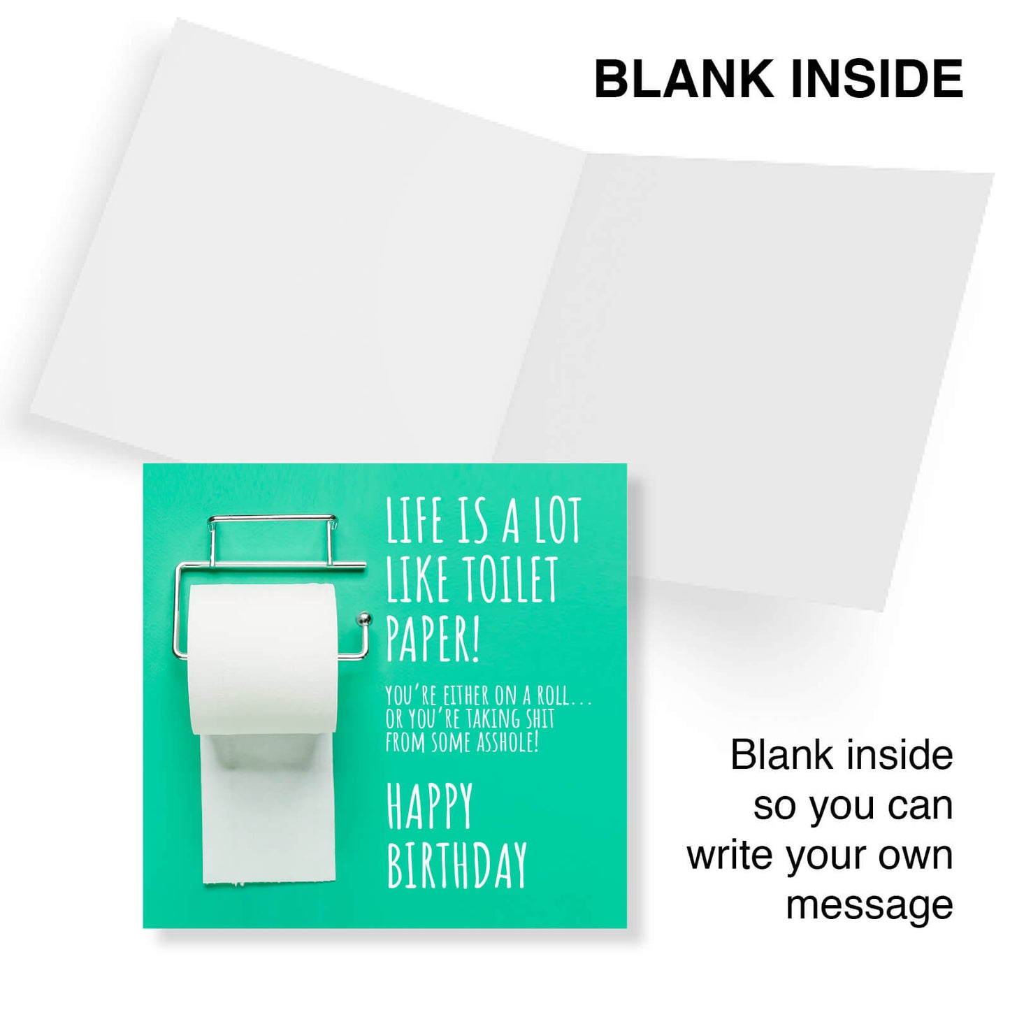 Toilet Paper - Life’s a Roll