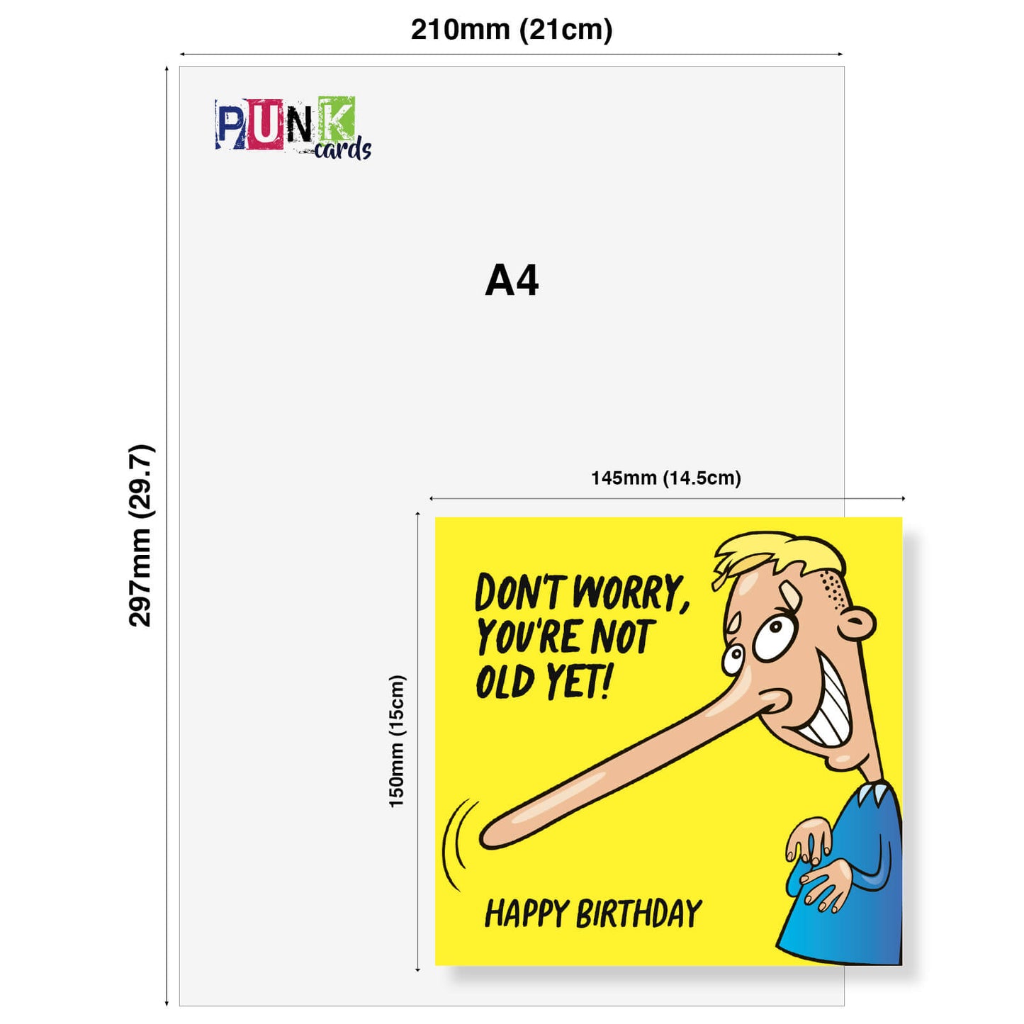 You’re Not Old Yet – Nose Growing Funny Card