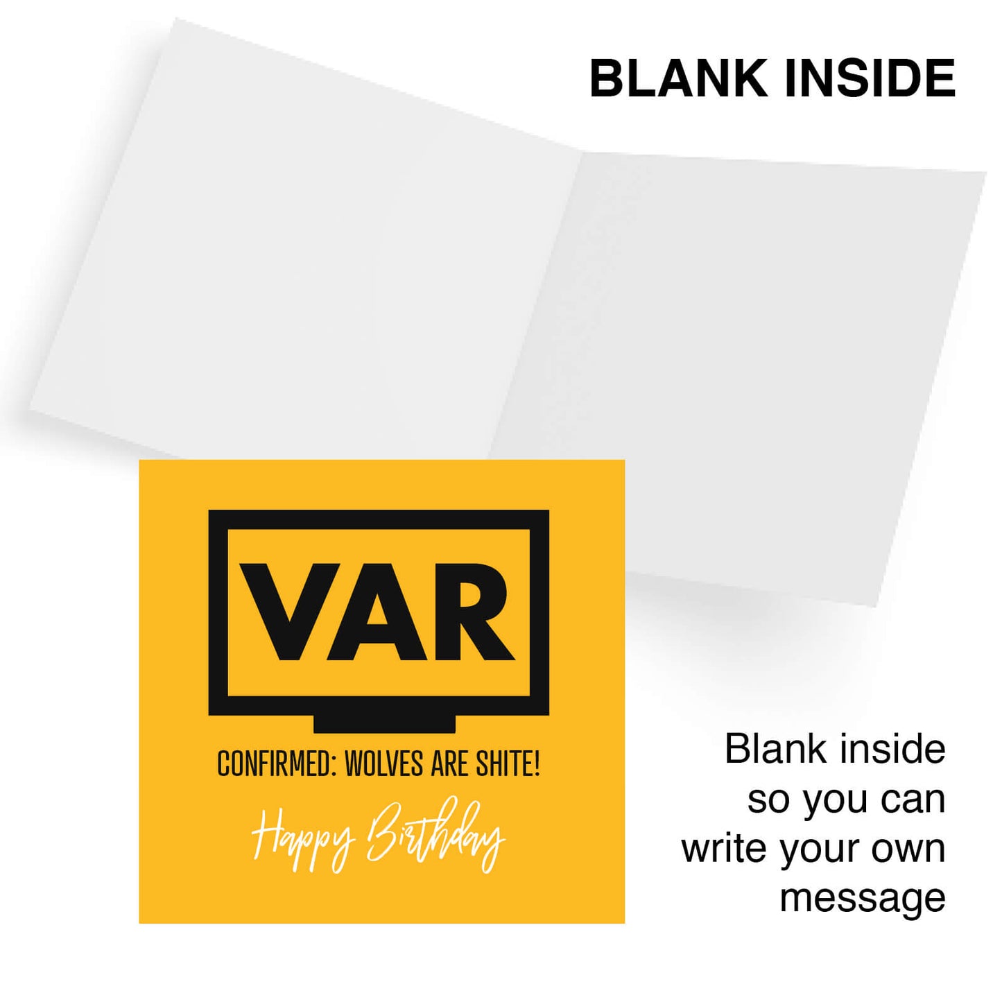 VAR: Wolves Are Shite – Funny Football Birthday Card