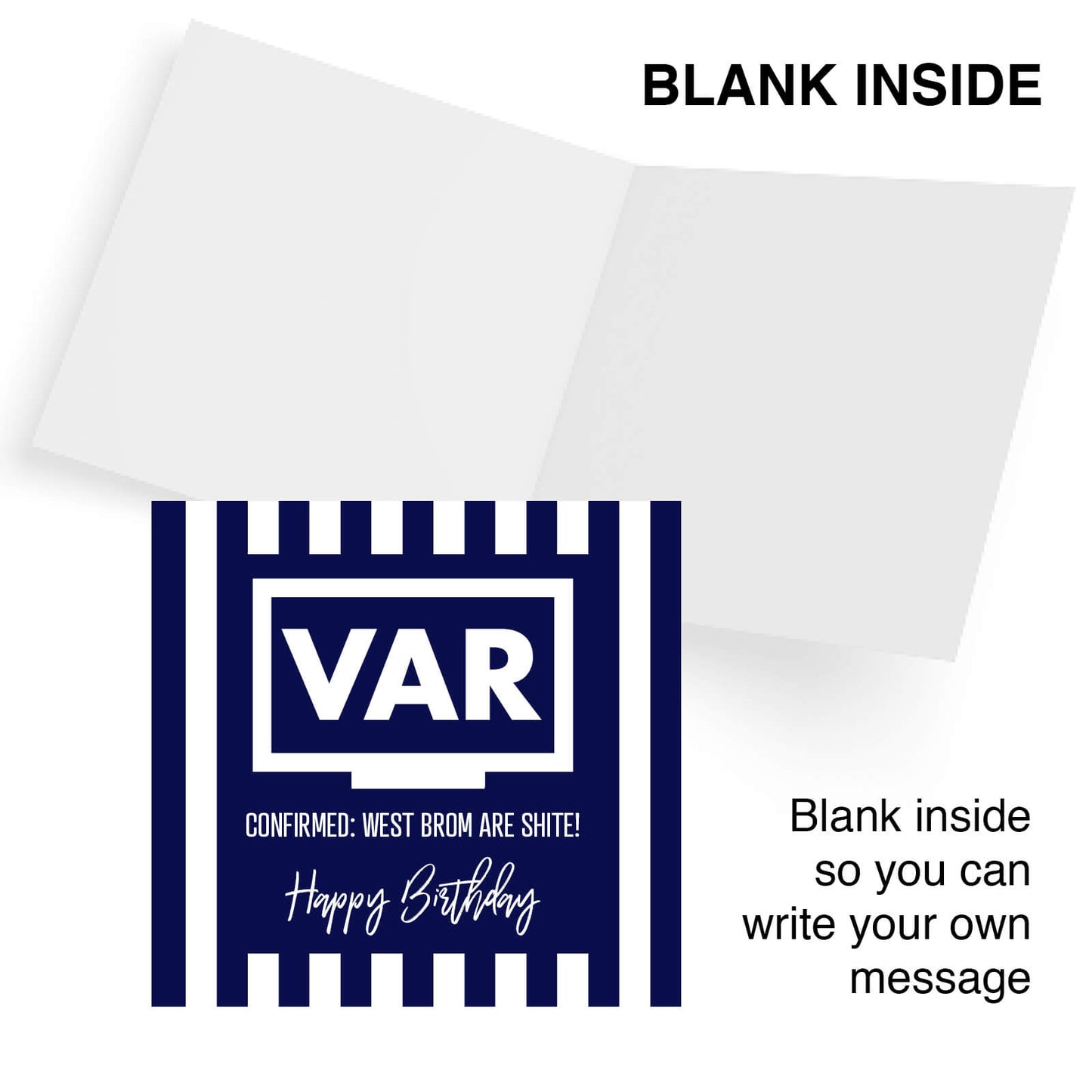 VAR: West Brom Are Shite – Funny Football Birthday Card