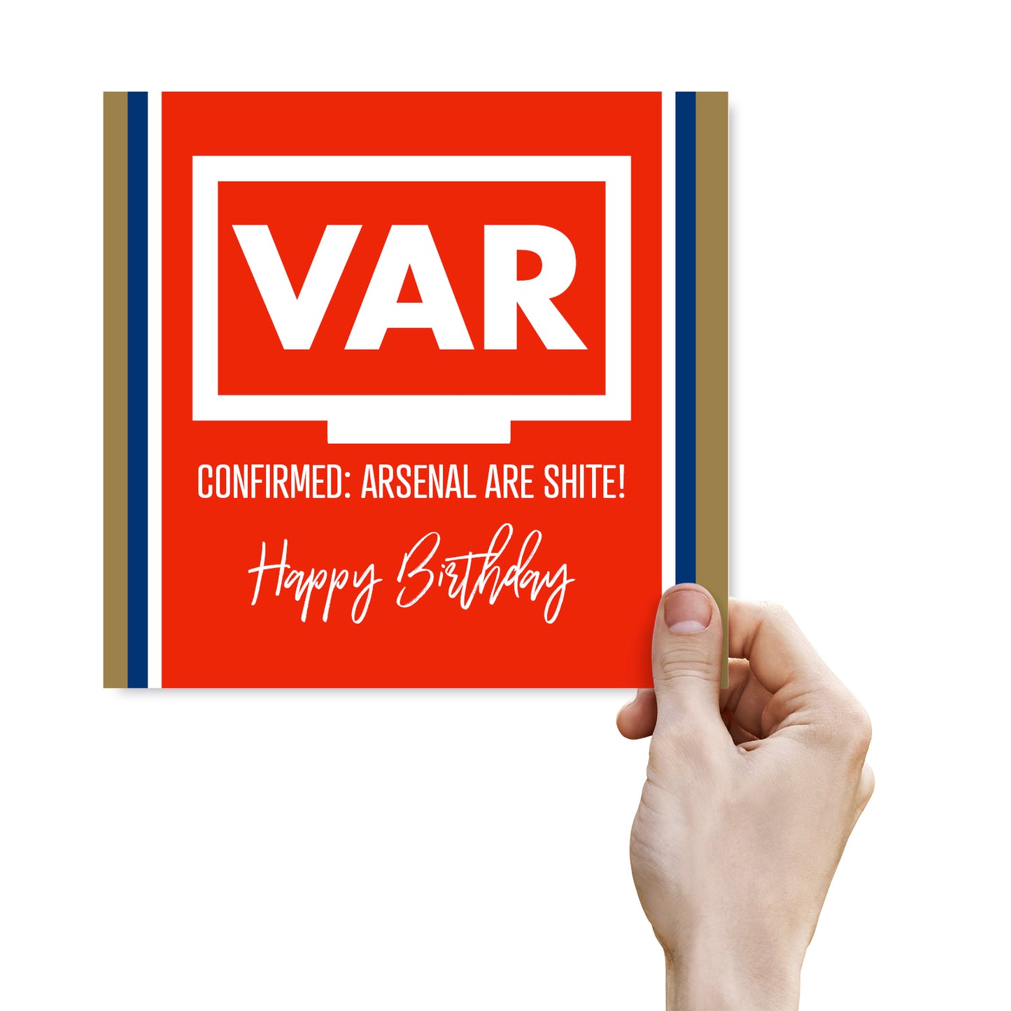 VAR: Arsenal Are Shite – Funny Football Birthday Card