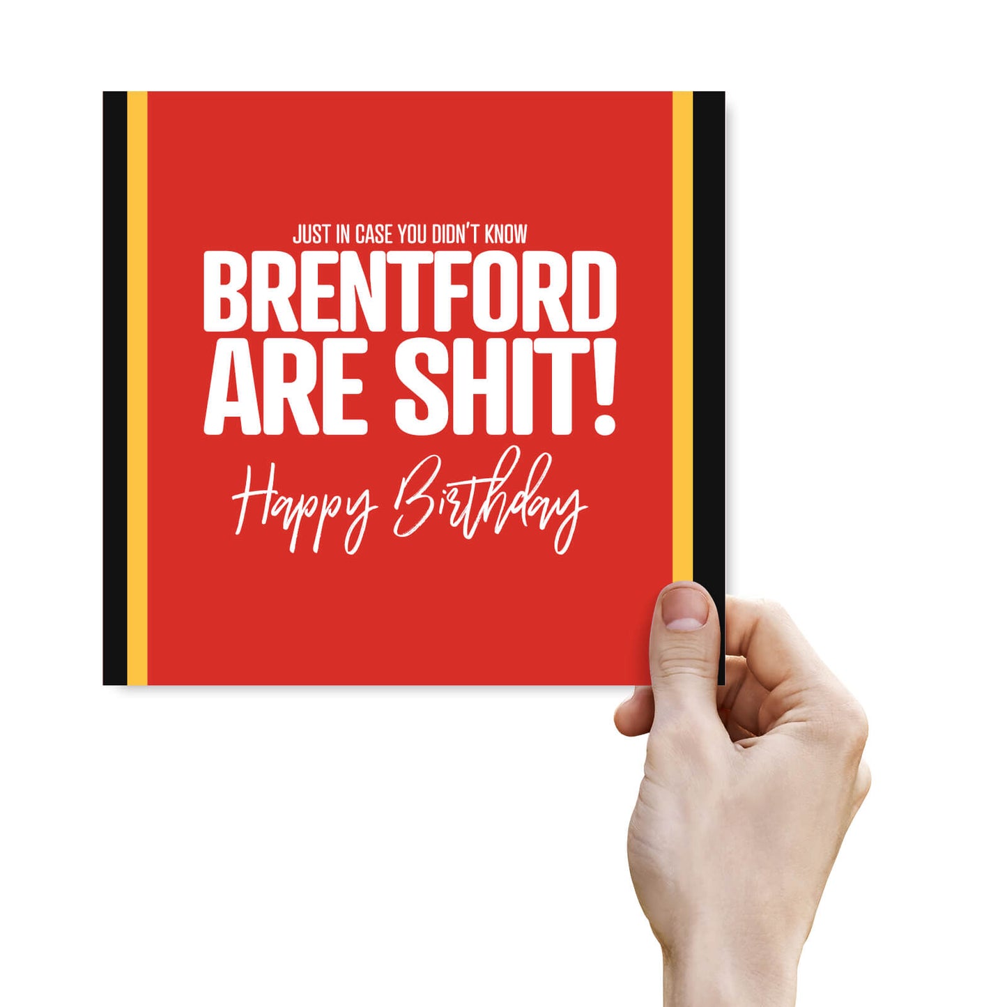 Brentford Are Shit - Funny Birthday Card