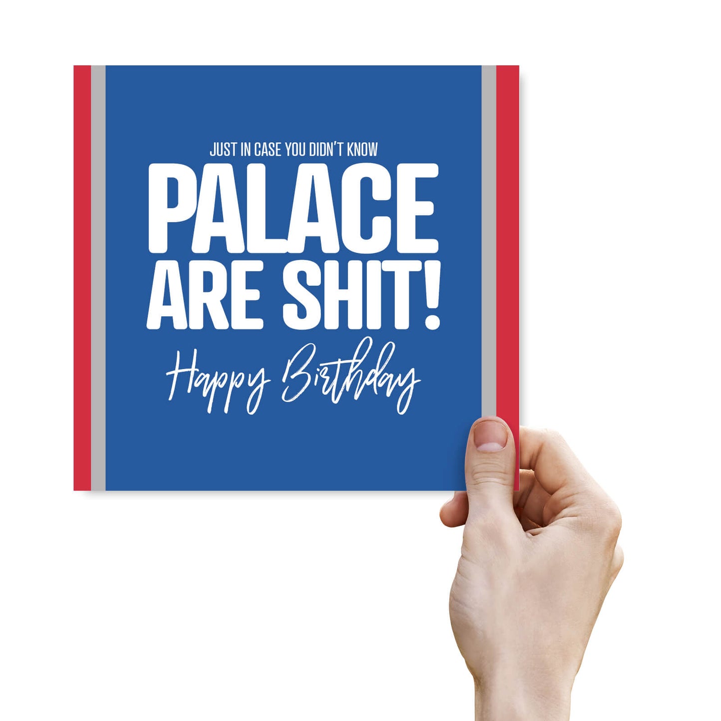 Palace Are Shit – Funny Football Birthday Card