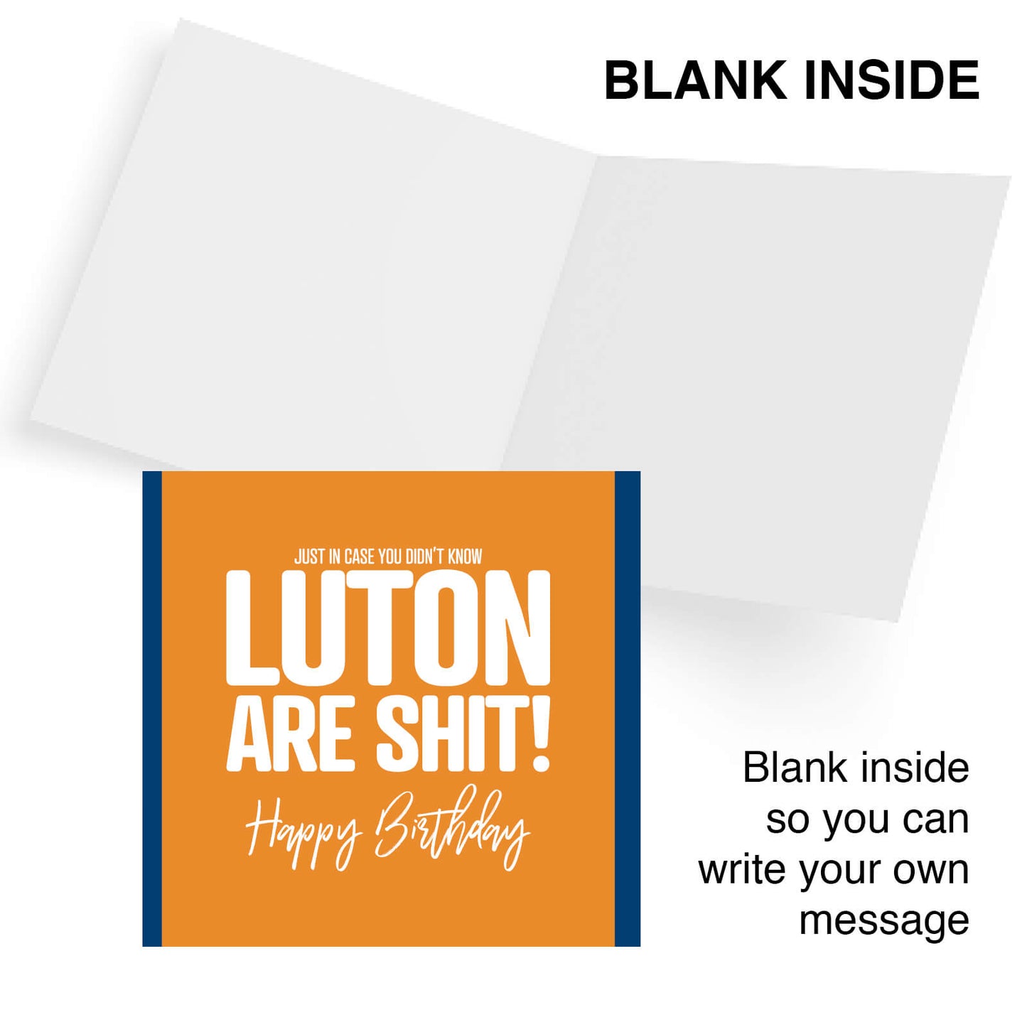 Luton Are Shit – Funny Football Birthday Card