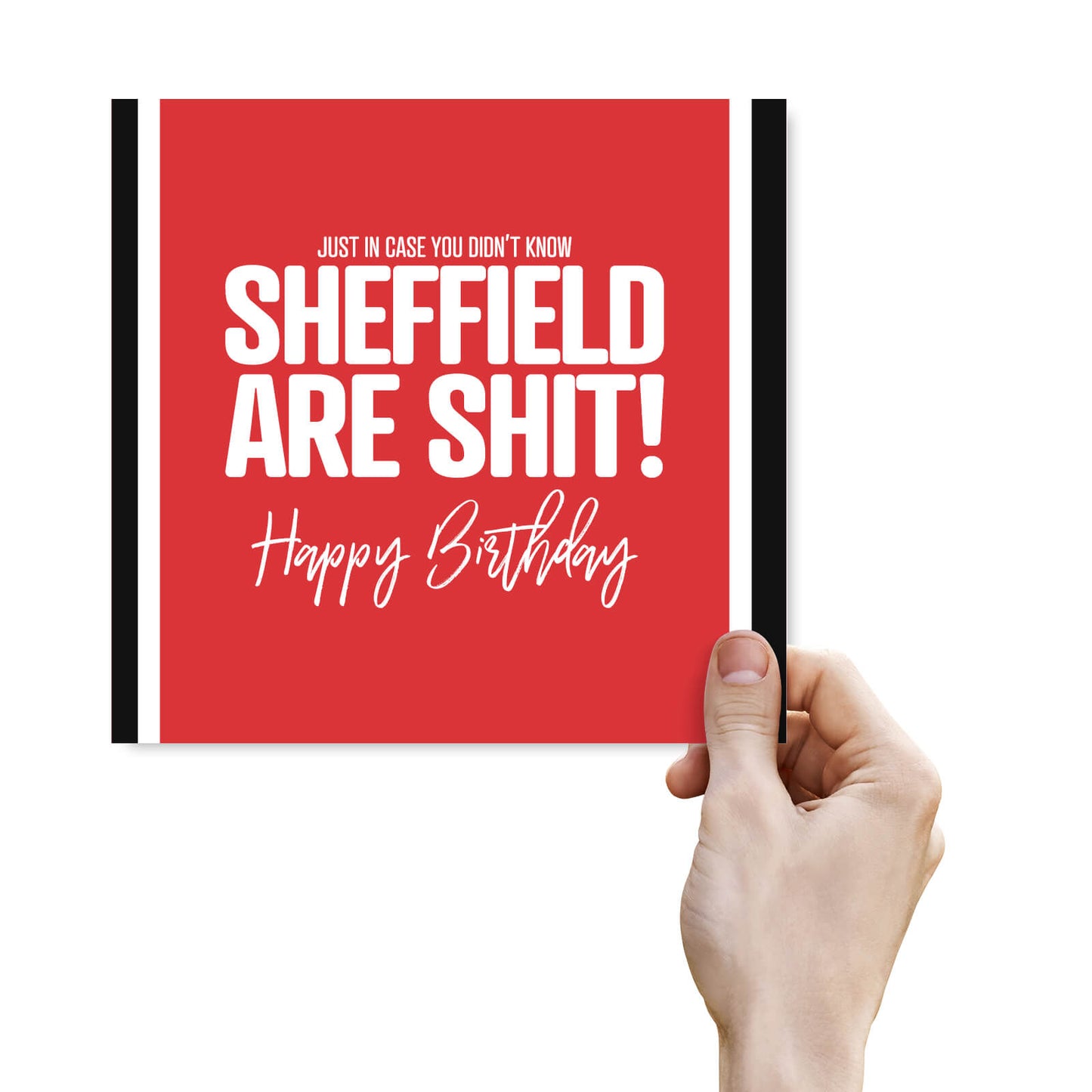Sheffield Are Shit – Funny Football Birthday Card