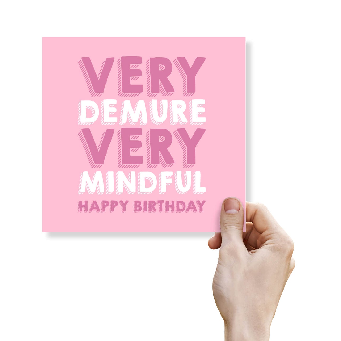 Very Demure, Very Mindful – Happy Birthday Card