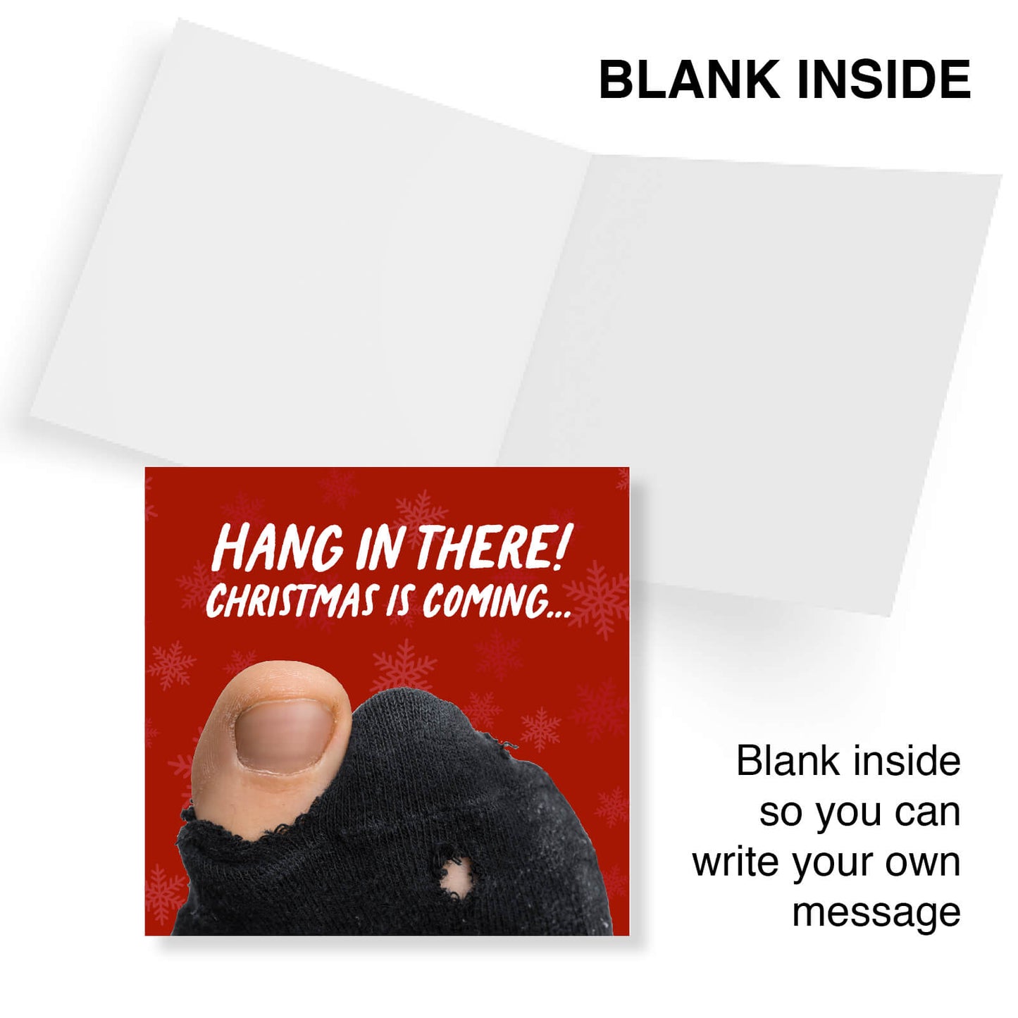 "Hang in There – Christmas is Coming..." - Funny Sock Card