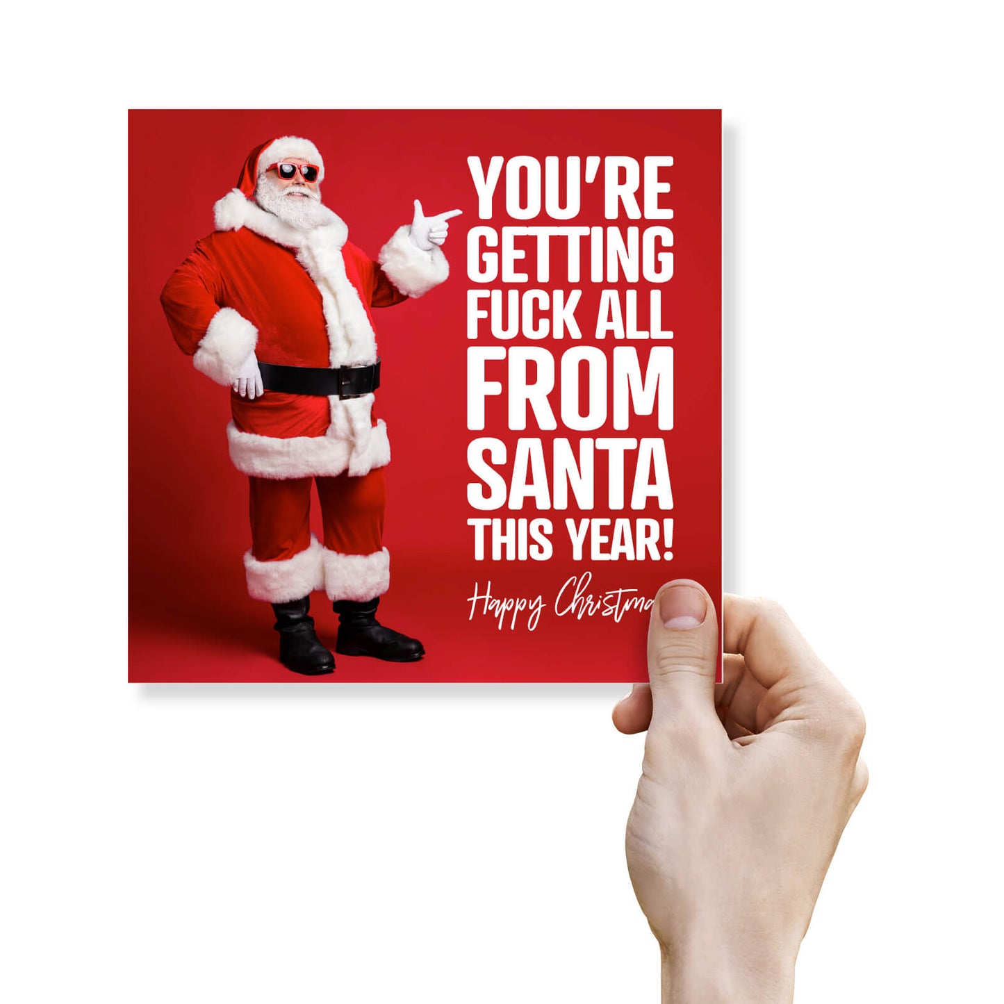 You're Getting Fuck All from Santa Christmas Card