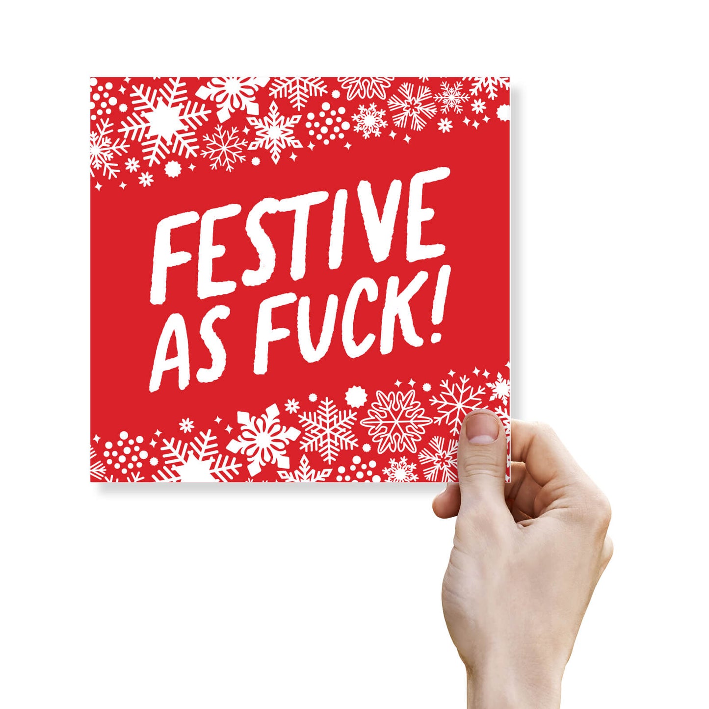 Festive As Fuck Card