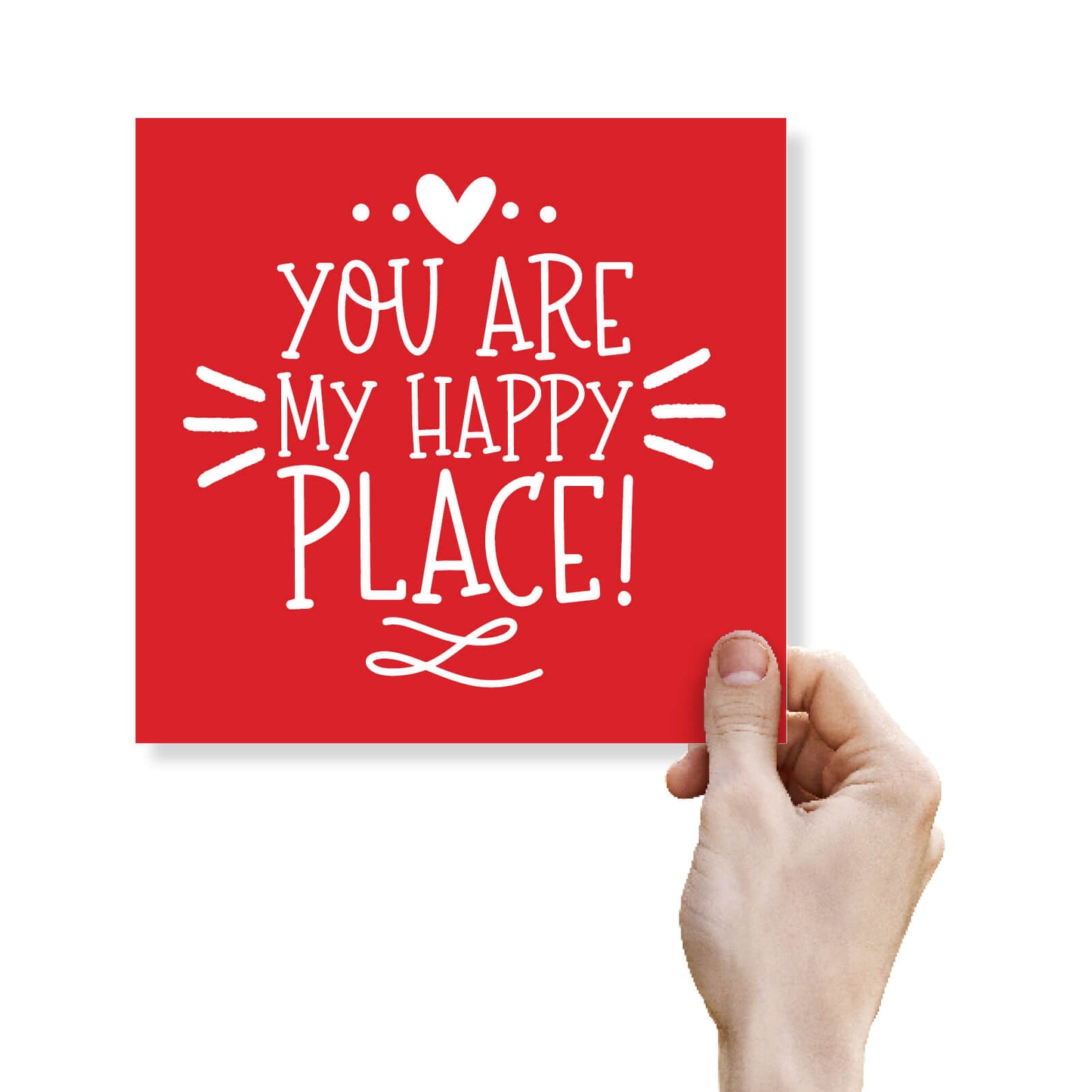 You Are My Happy Place