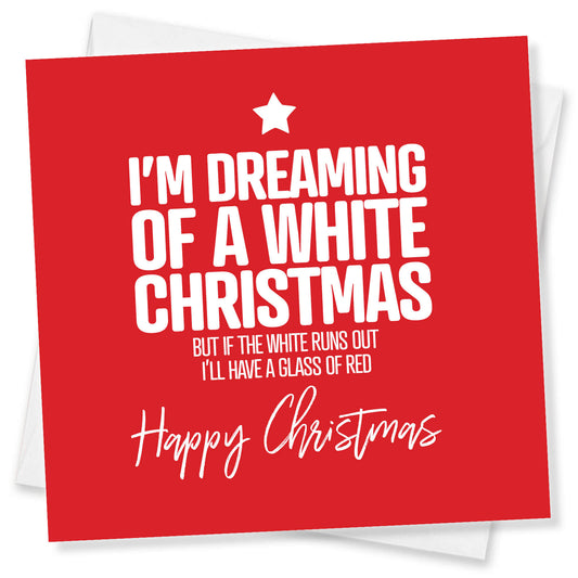 I’m Dreaming of a White Christmas… But If the White Runs Out…