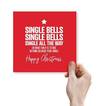 Single Bells, Single Bells, Single All the Way