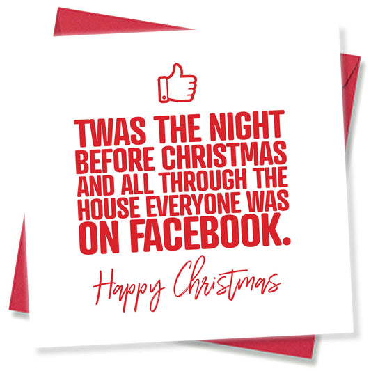 Twas the Night Before Christmas and All Through the House Everyone Was on Facebook.