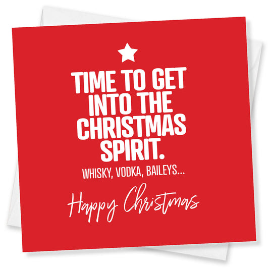 Time to Get into the Christmas Spirit – Whisky, Vodka, Baileys…