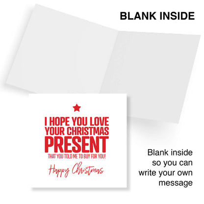 I Hope You Love Your Christmas Present...